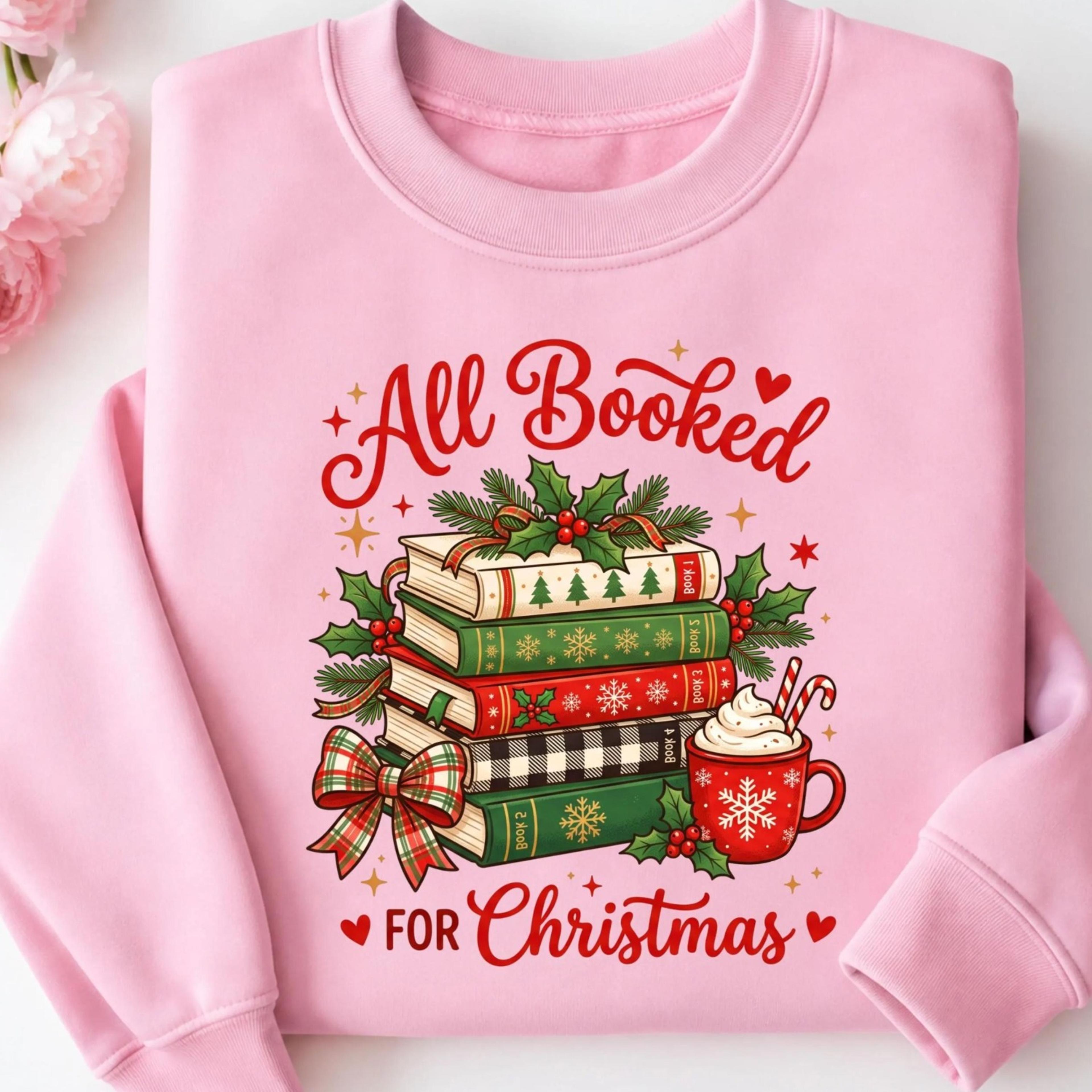 all booked for christmas sweatshirt, christmas books printed sweater, bookworm christmas jumper