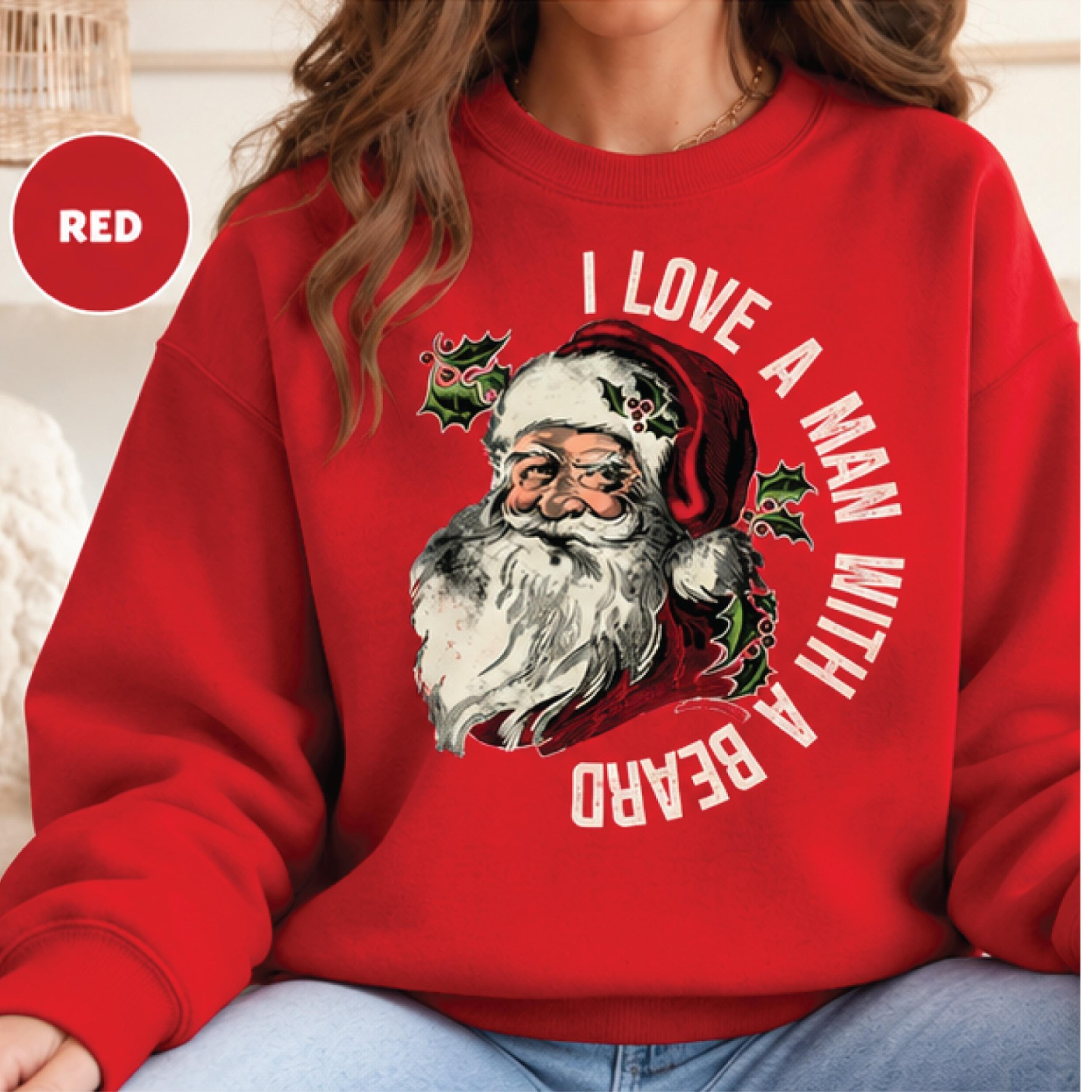 i love a man with a beard sweatshirt, vintage santa claus christmas crewneck, retro holiday graphic pullover, funny xmas