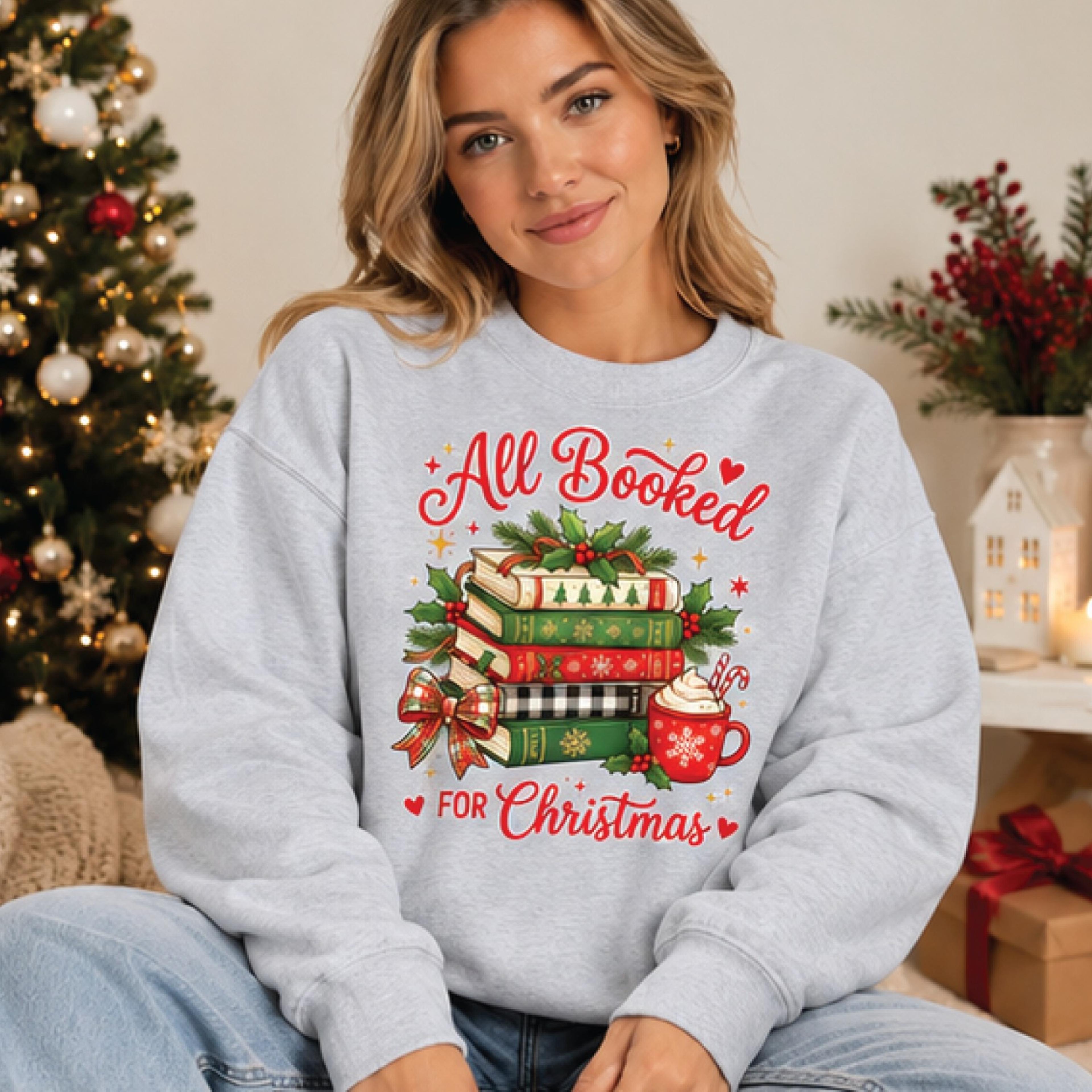 all booked for christmas sweatshirt, christmas book lover gift, cozy holiday reading graphic, festive unisex adult sweat