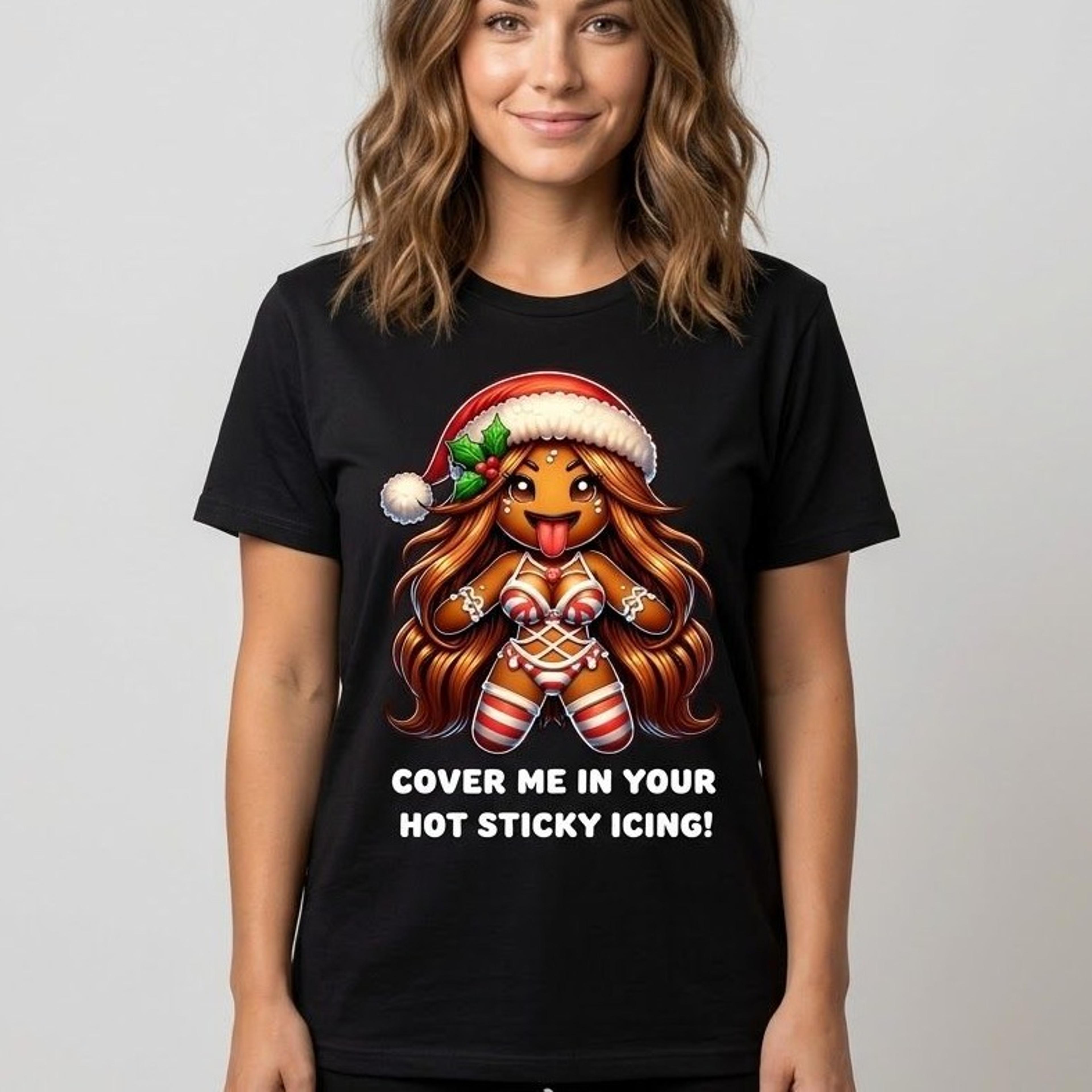 funny gingerbread christmas sweatshirt, cover me in your hot sticky icing, naughty holiday humor, adult unisex xmas gift