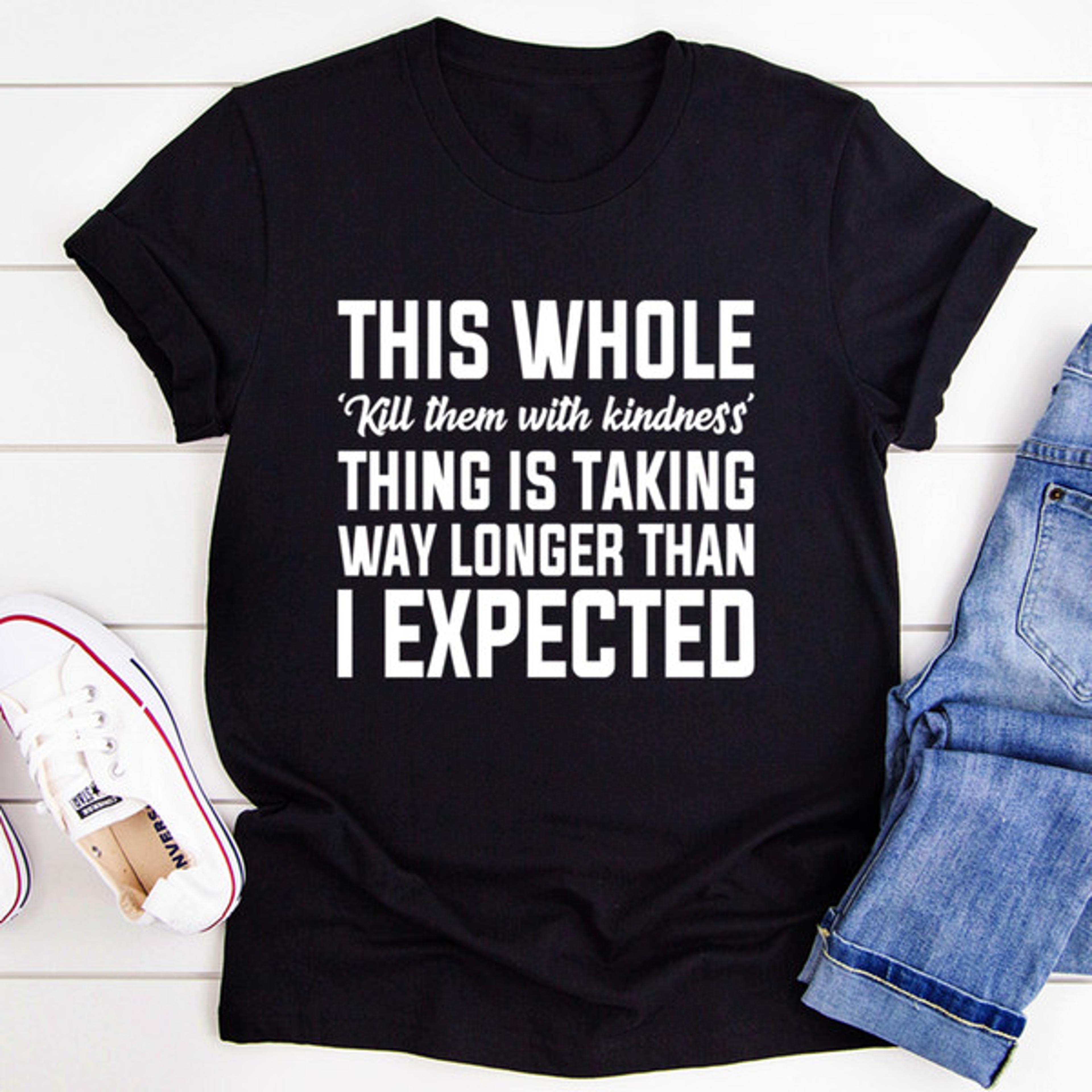 kill them with kindness tee
