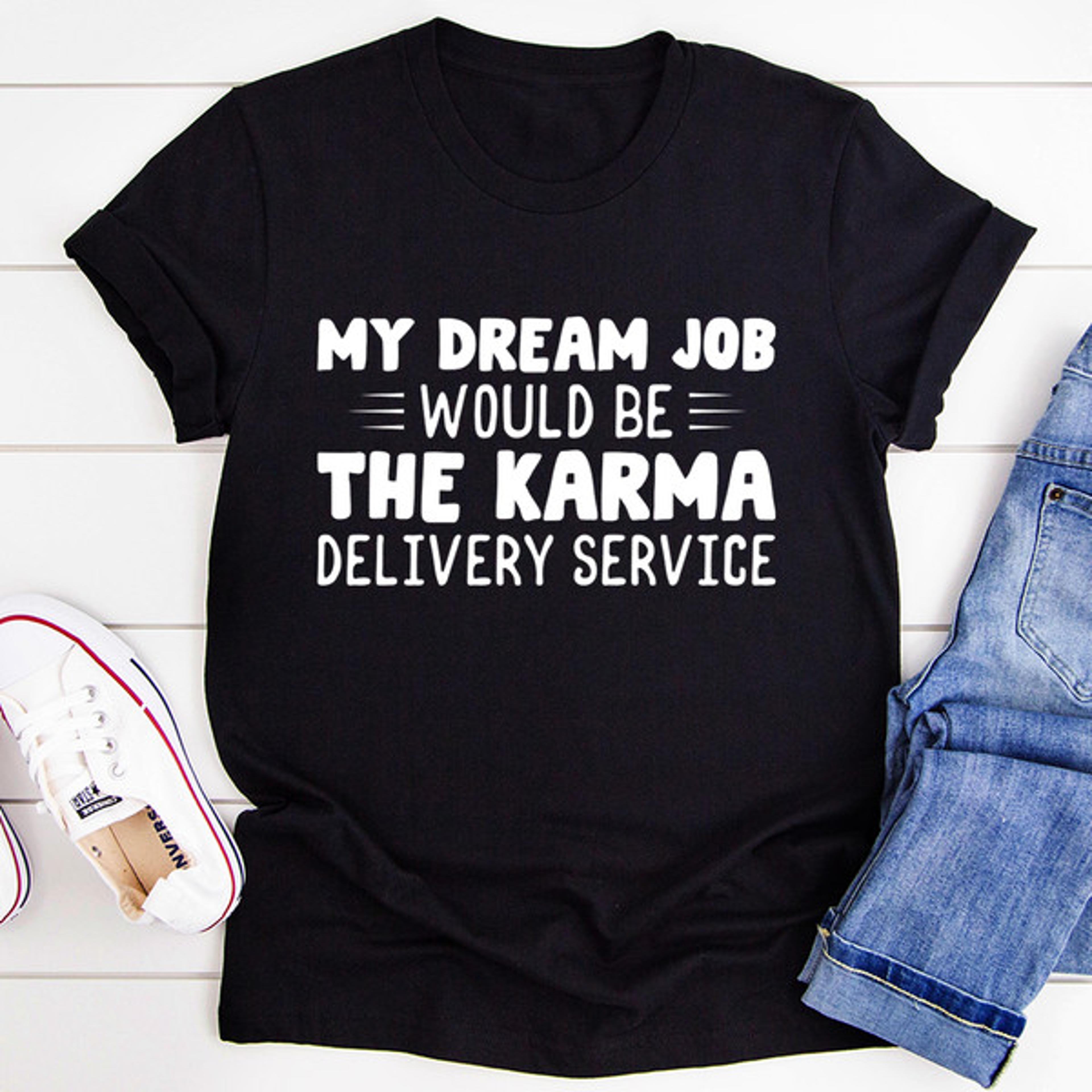 my dream job tee