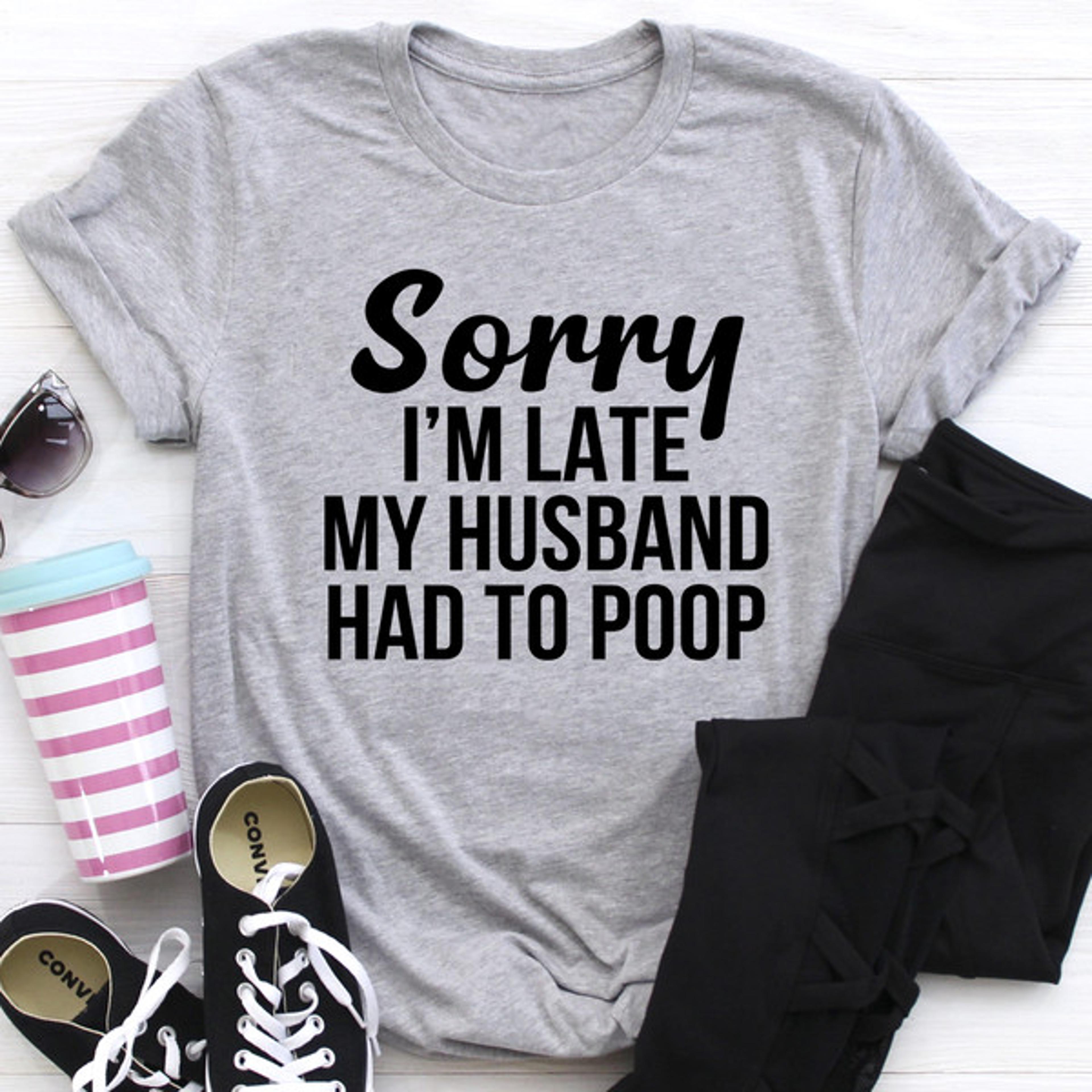 Sorry I'm Late Tee (1).jpg