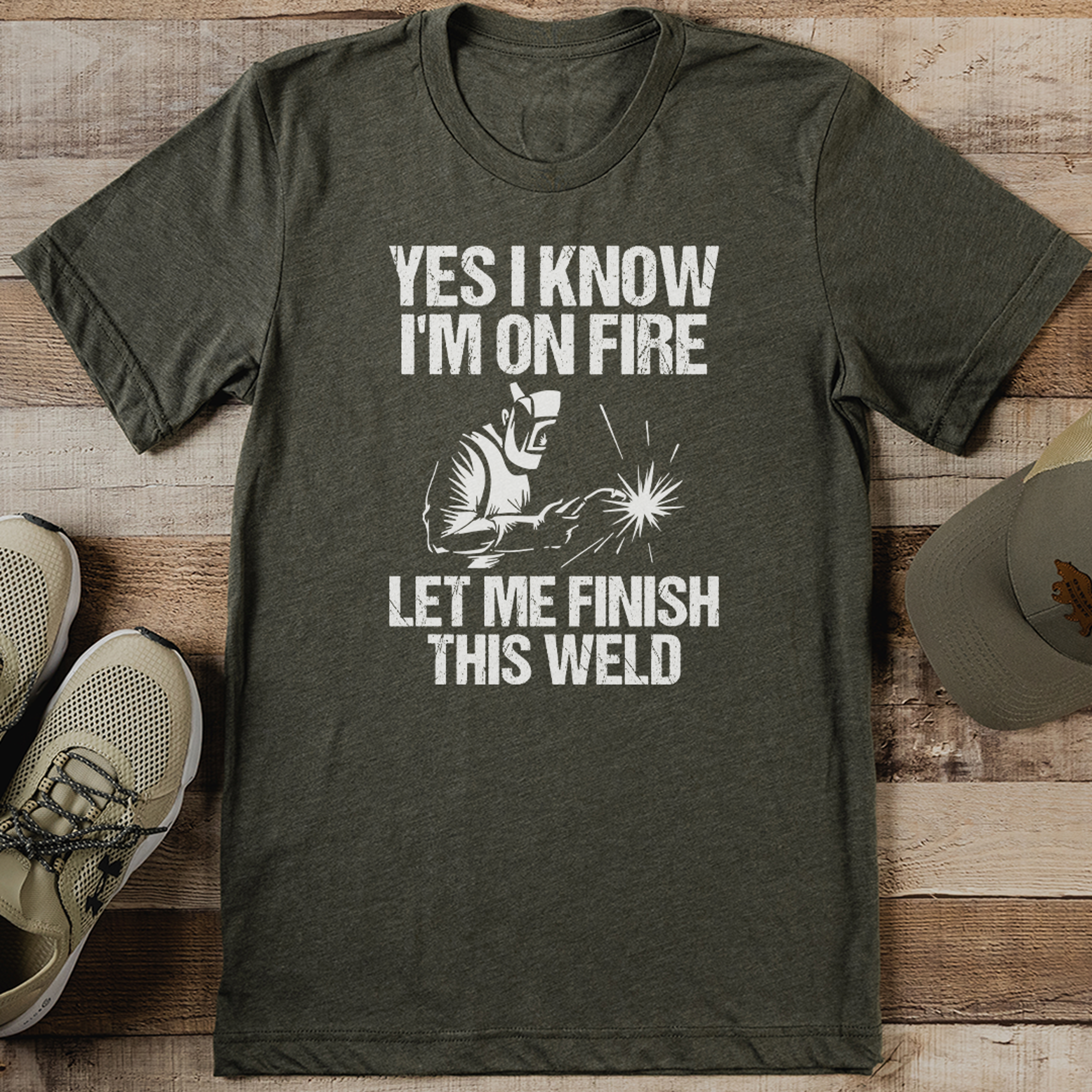 Yes I Know I'm On Fire Let Me Finish This Weld Tee – view 2