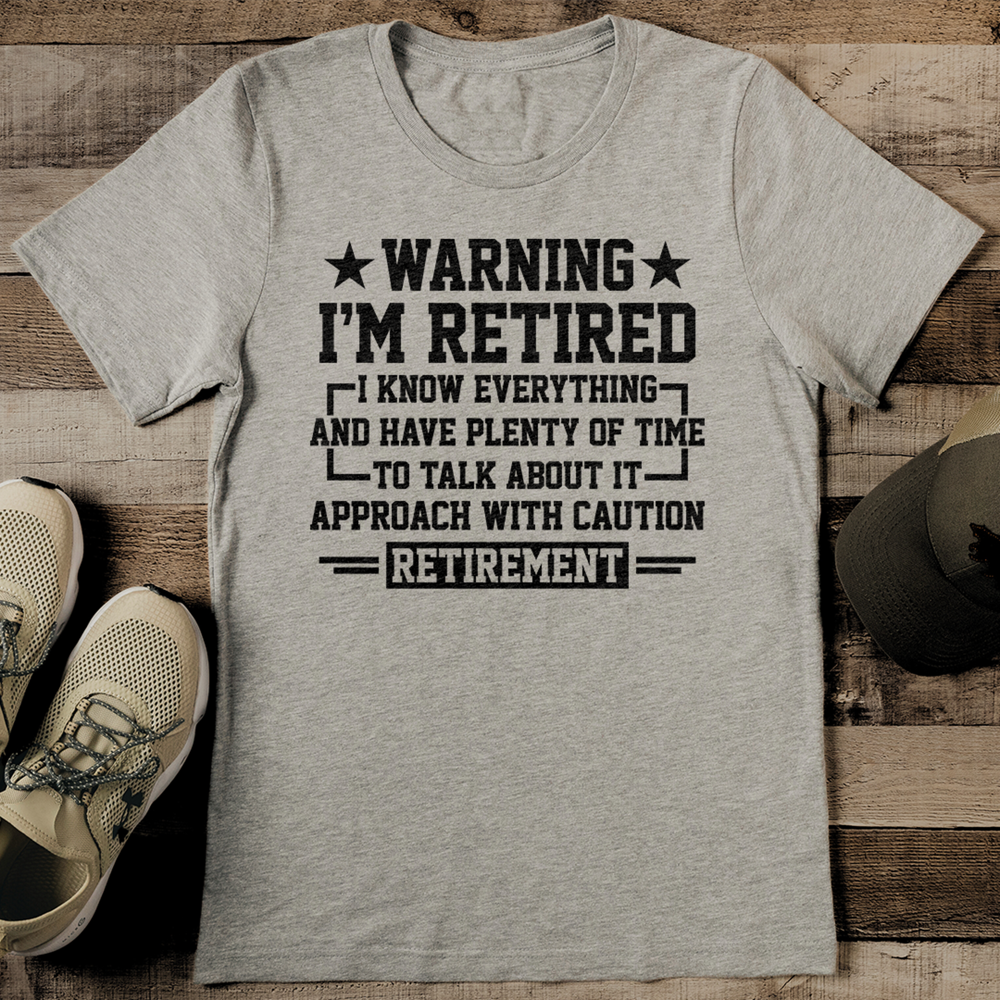 Warning I'm Retired I Know Everything Tee – view 2