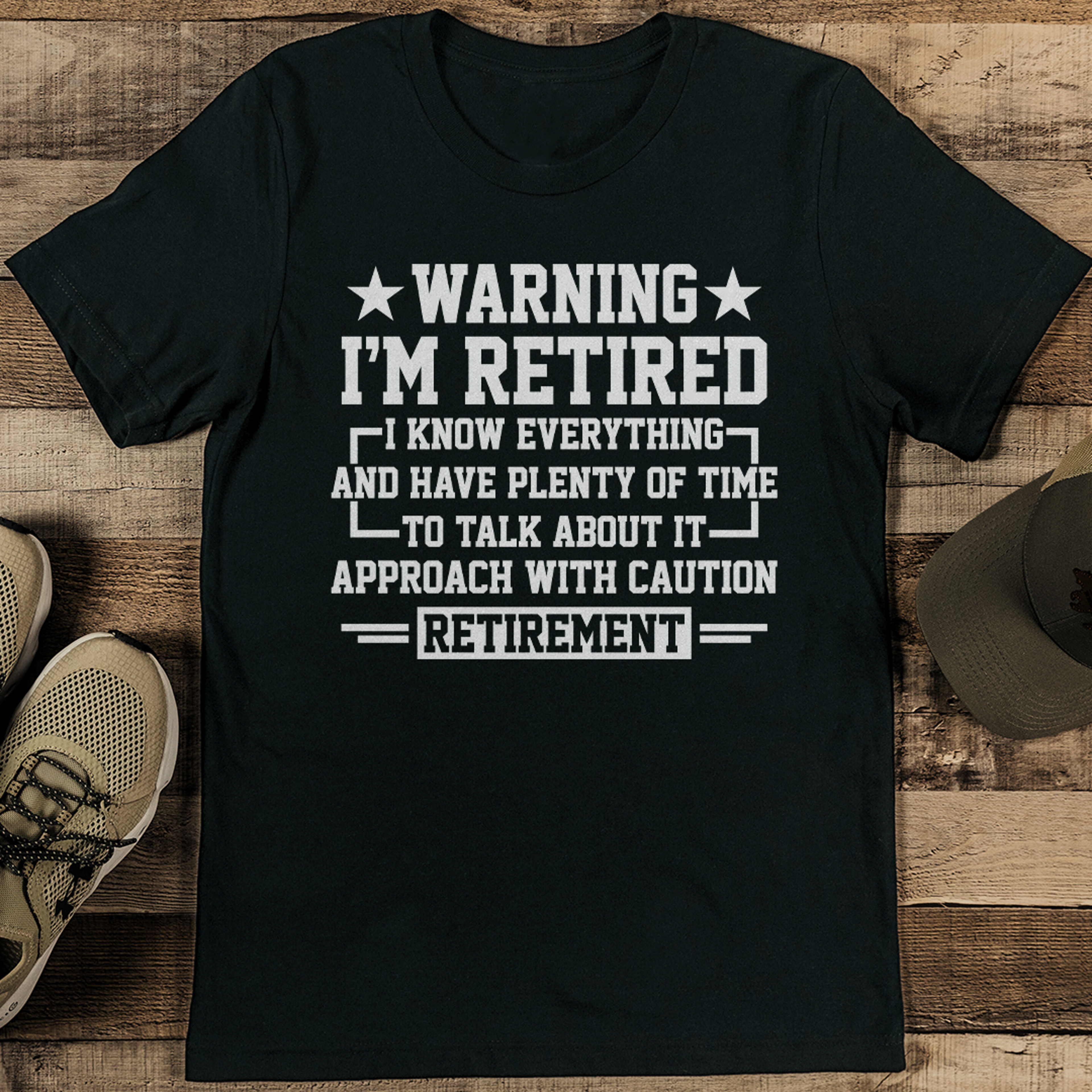 Warning I'm Retired I Know Everything Tee – view 3