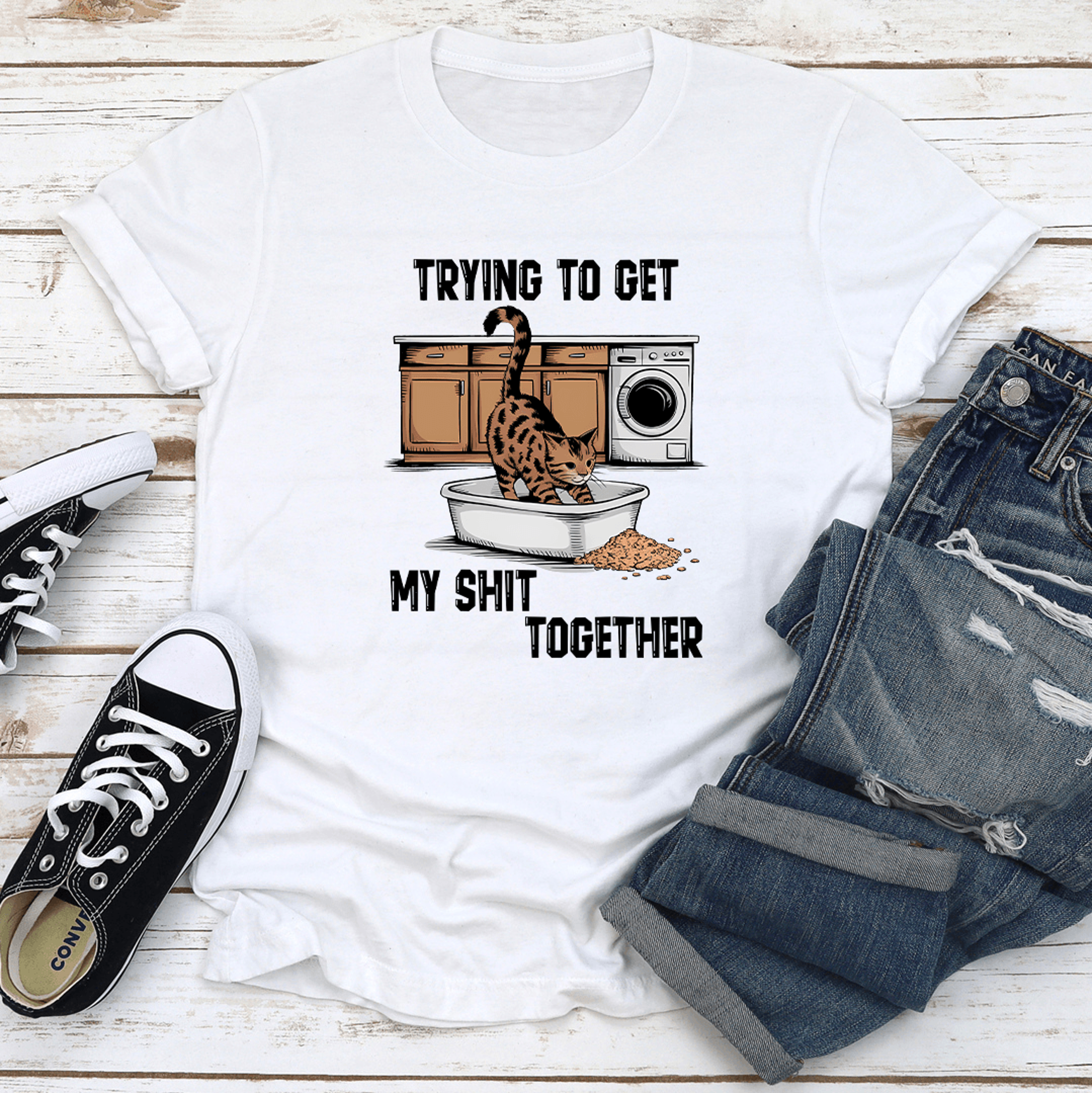 Trying To Get My Sht Together Tee 2
