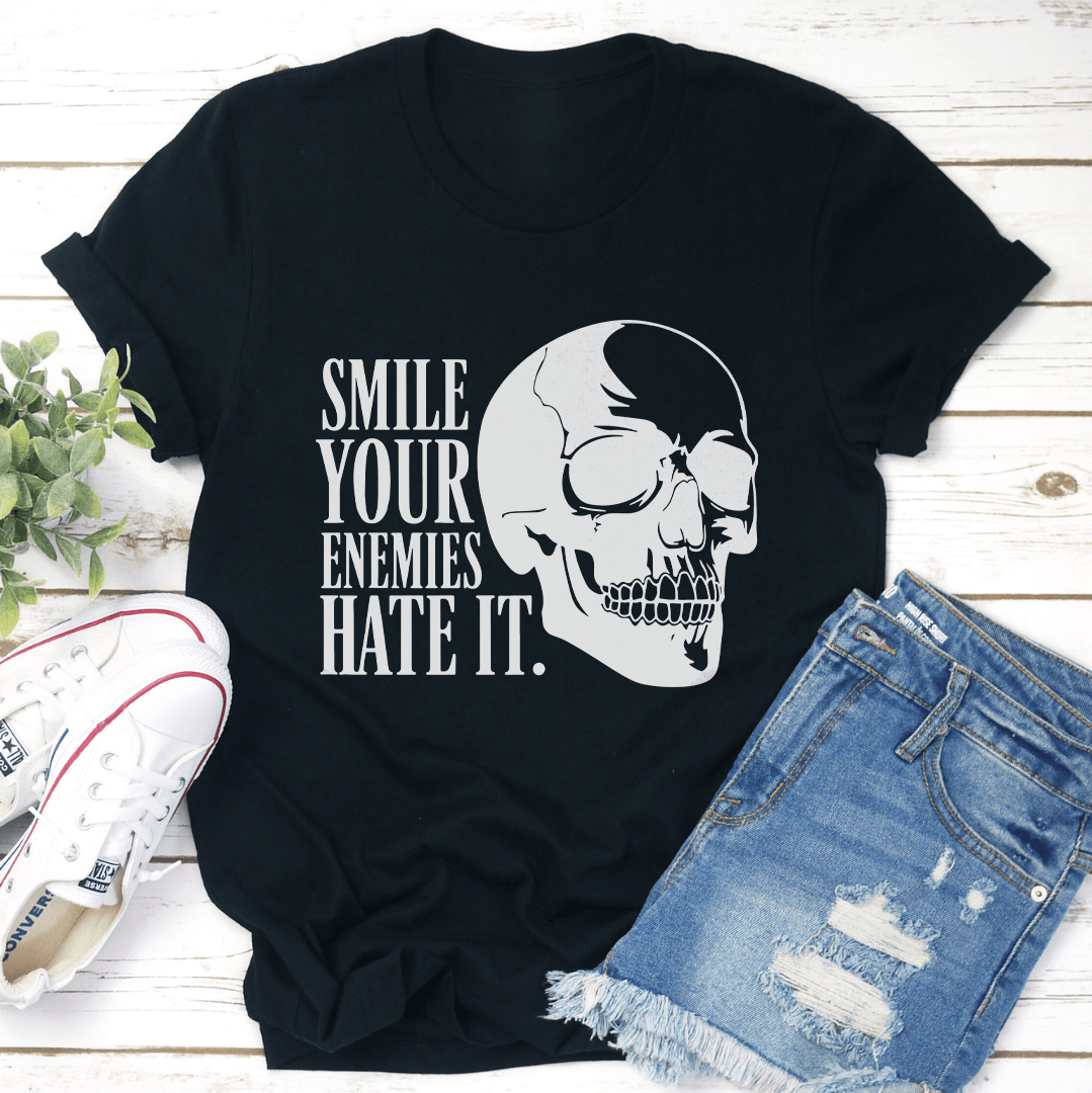 Smile Your Enemies Hate It Tee 1
