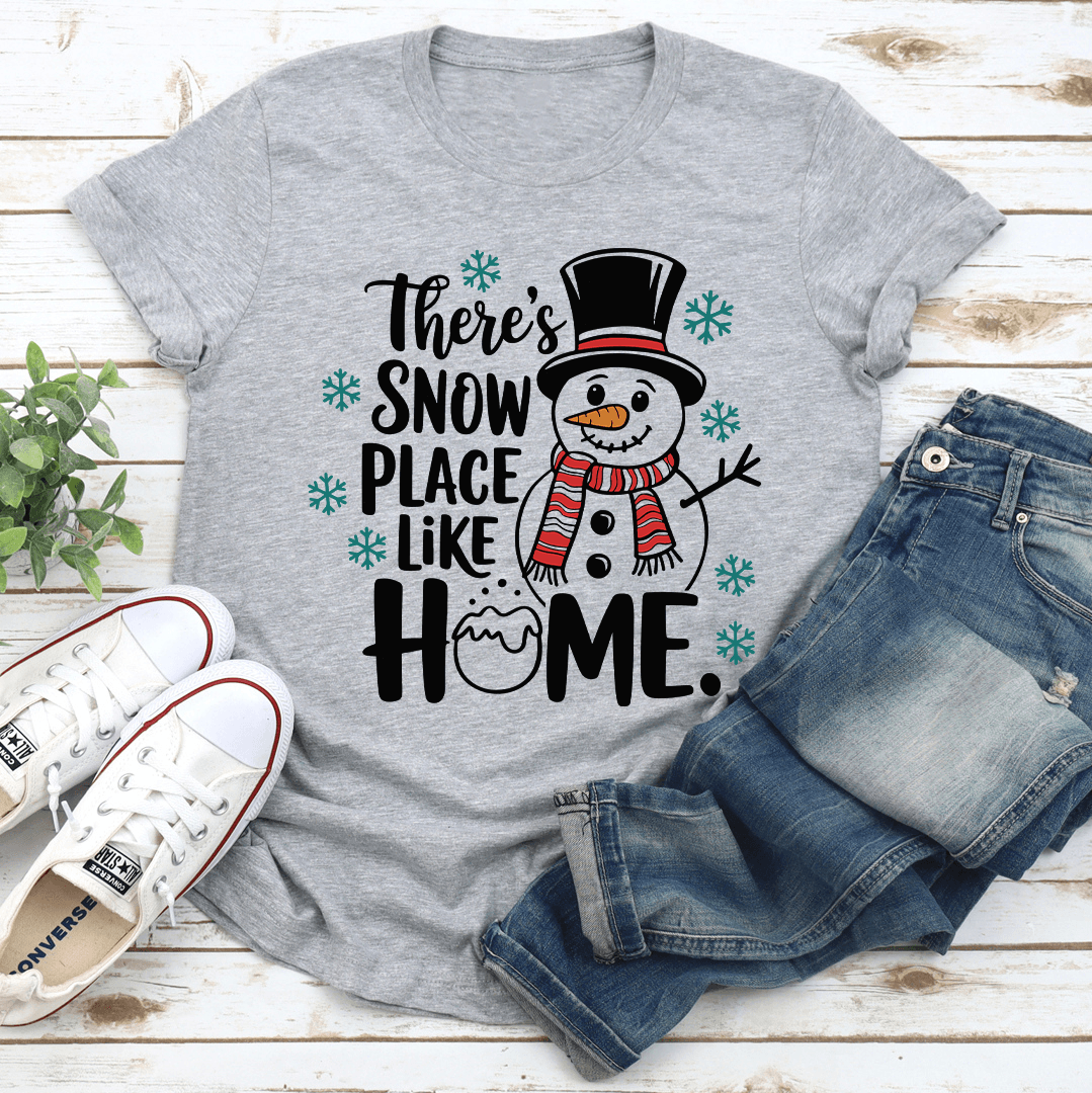 Theres Snow Place Like Home Tee 3
