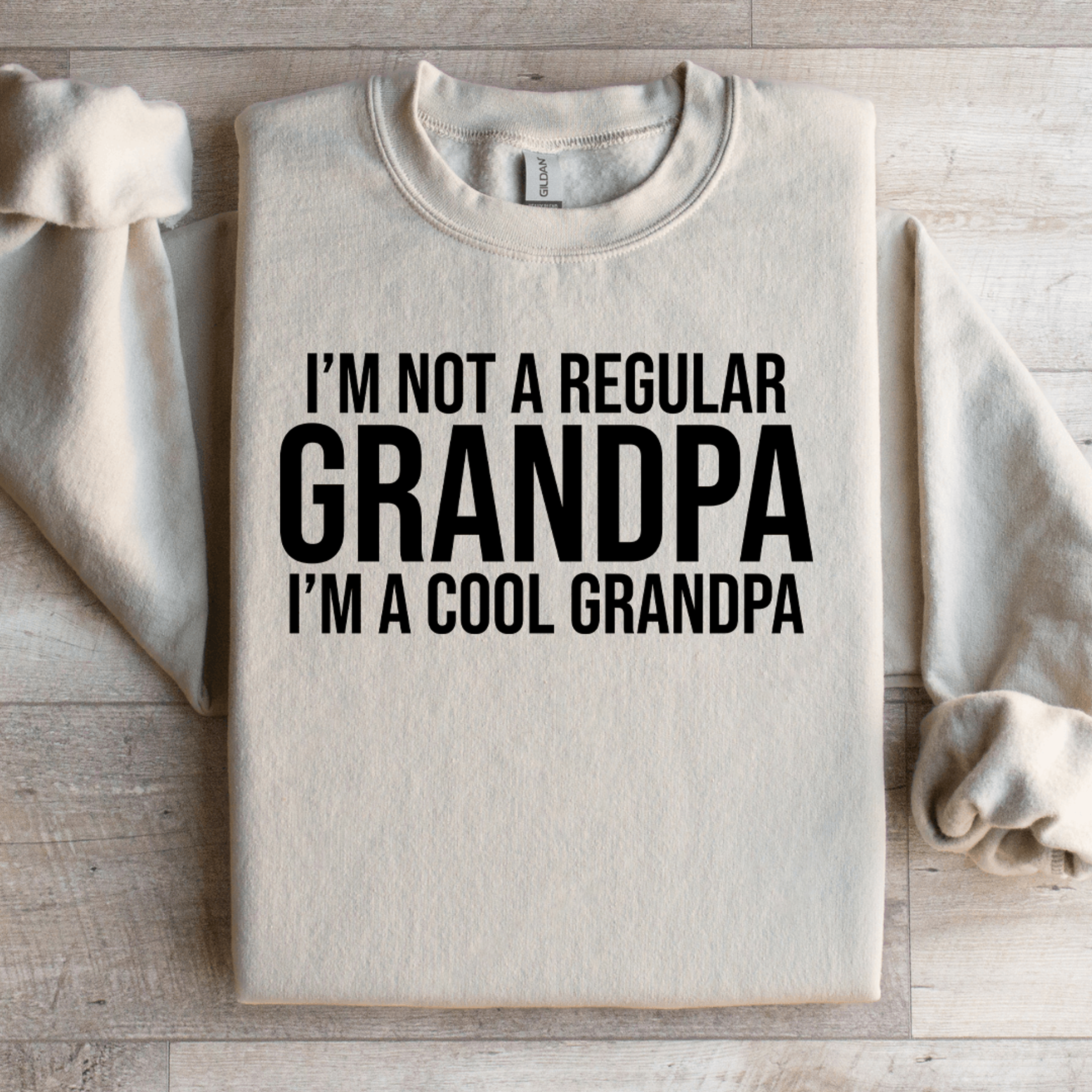 Im Not A Regular Grandpa Sweatshirt 3