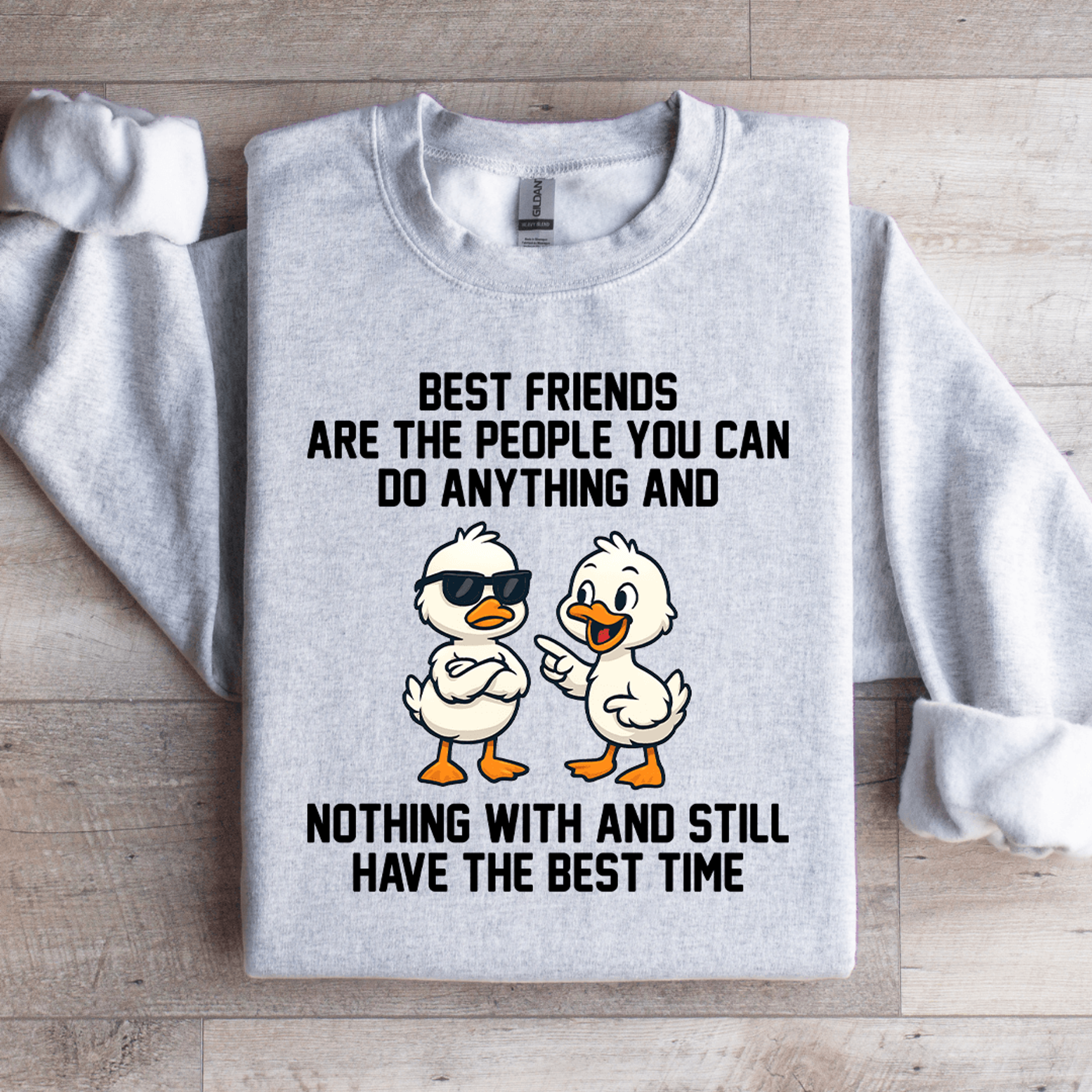 Best Friends Are The People You Can Do Anything Sweatshirt 4