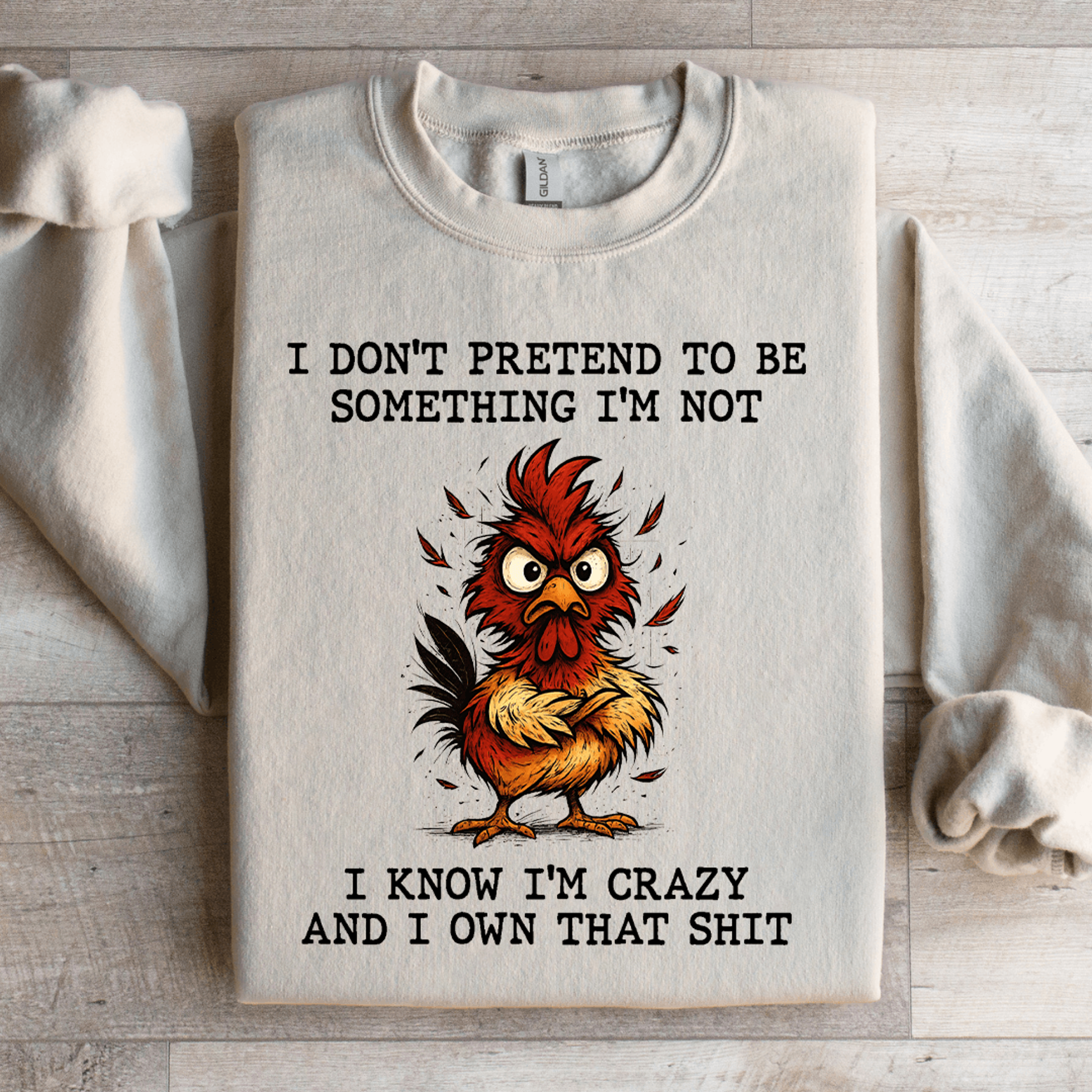 I Dont Pretend To Be Something Sweatshirt 3