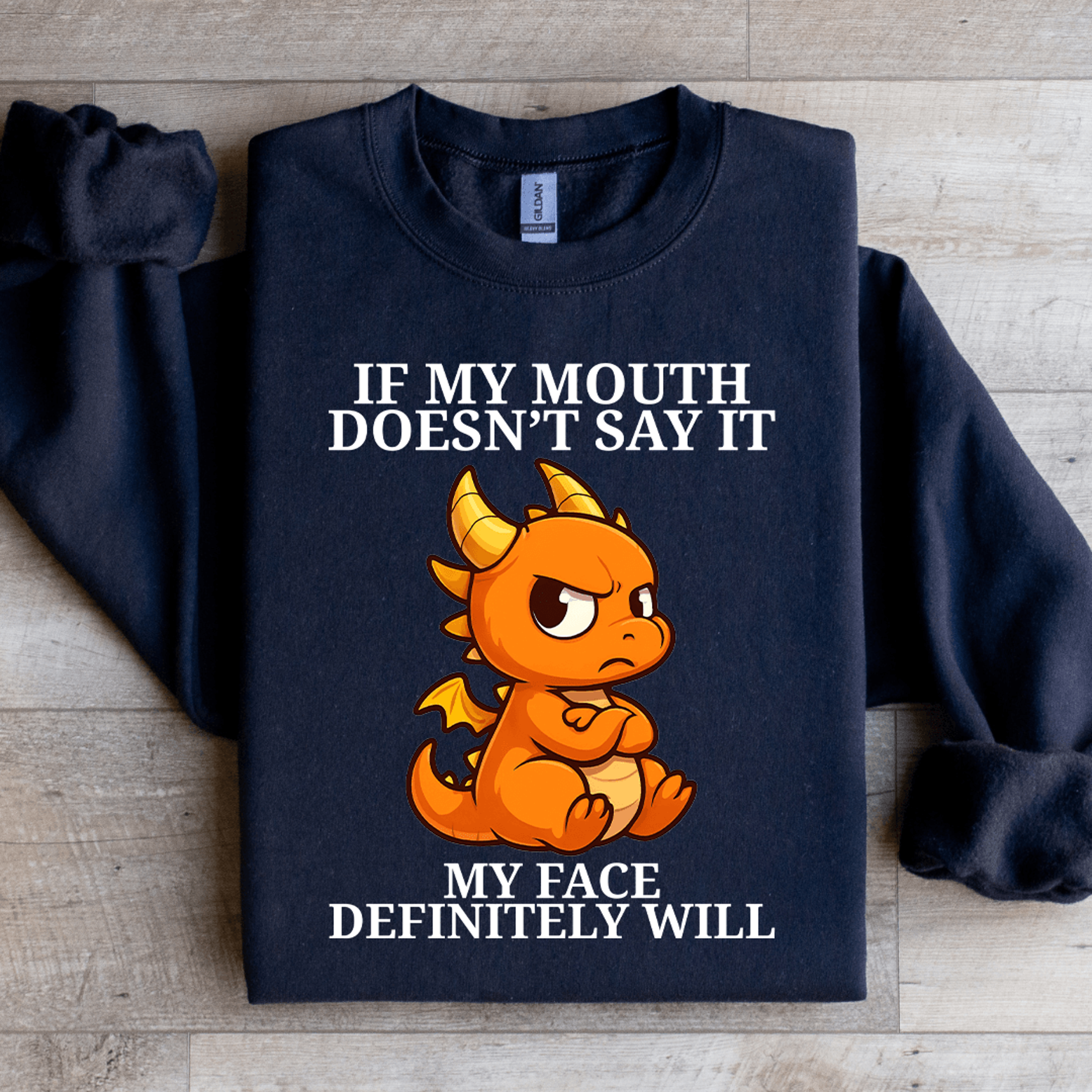 If My Mouth Doesnt Say It Sweatshirt 4