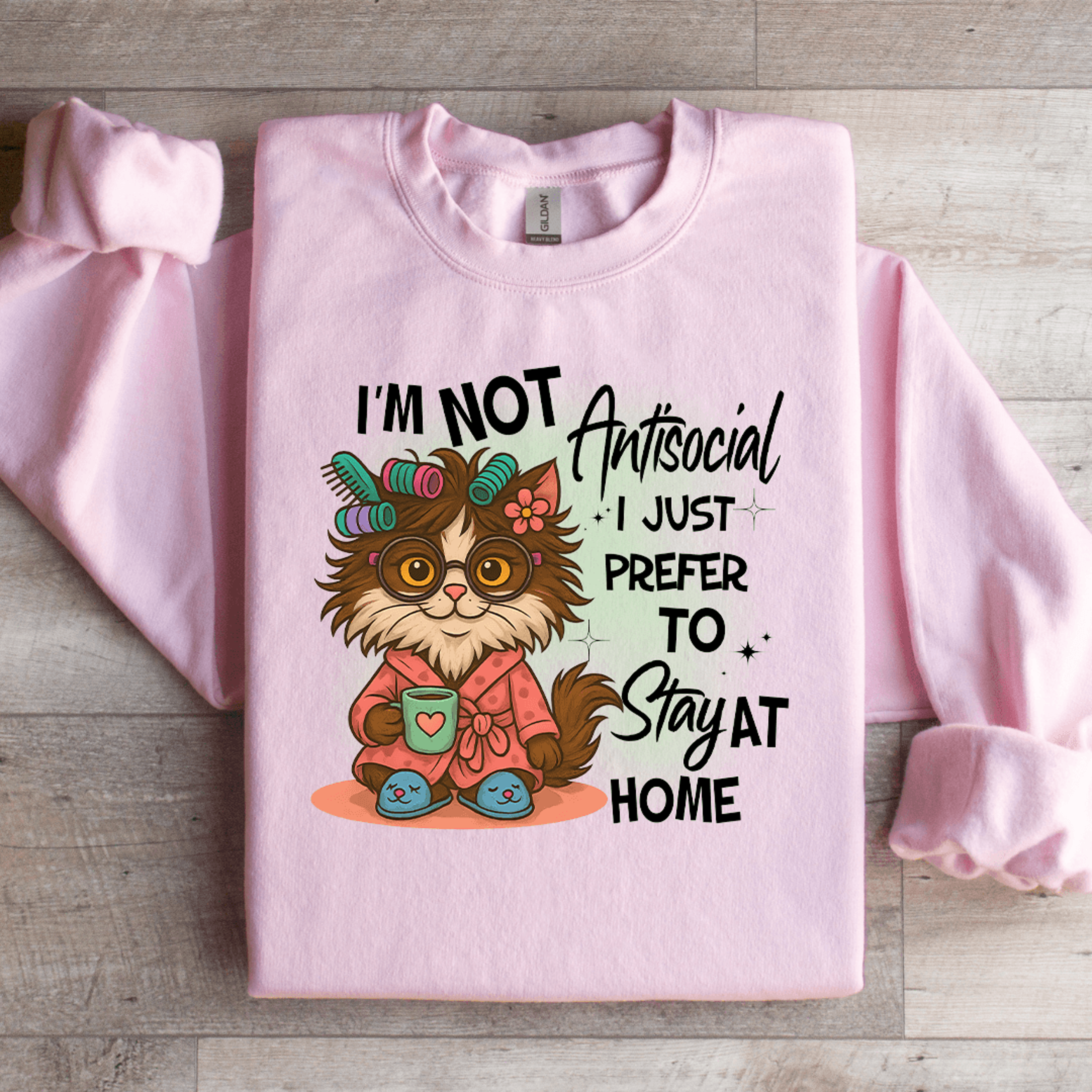 Im Not Antisocial I Just Prefer To Stay At Home Sweatshirt 4