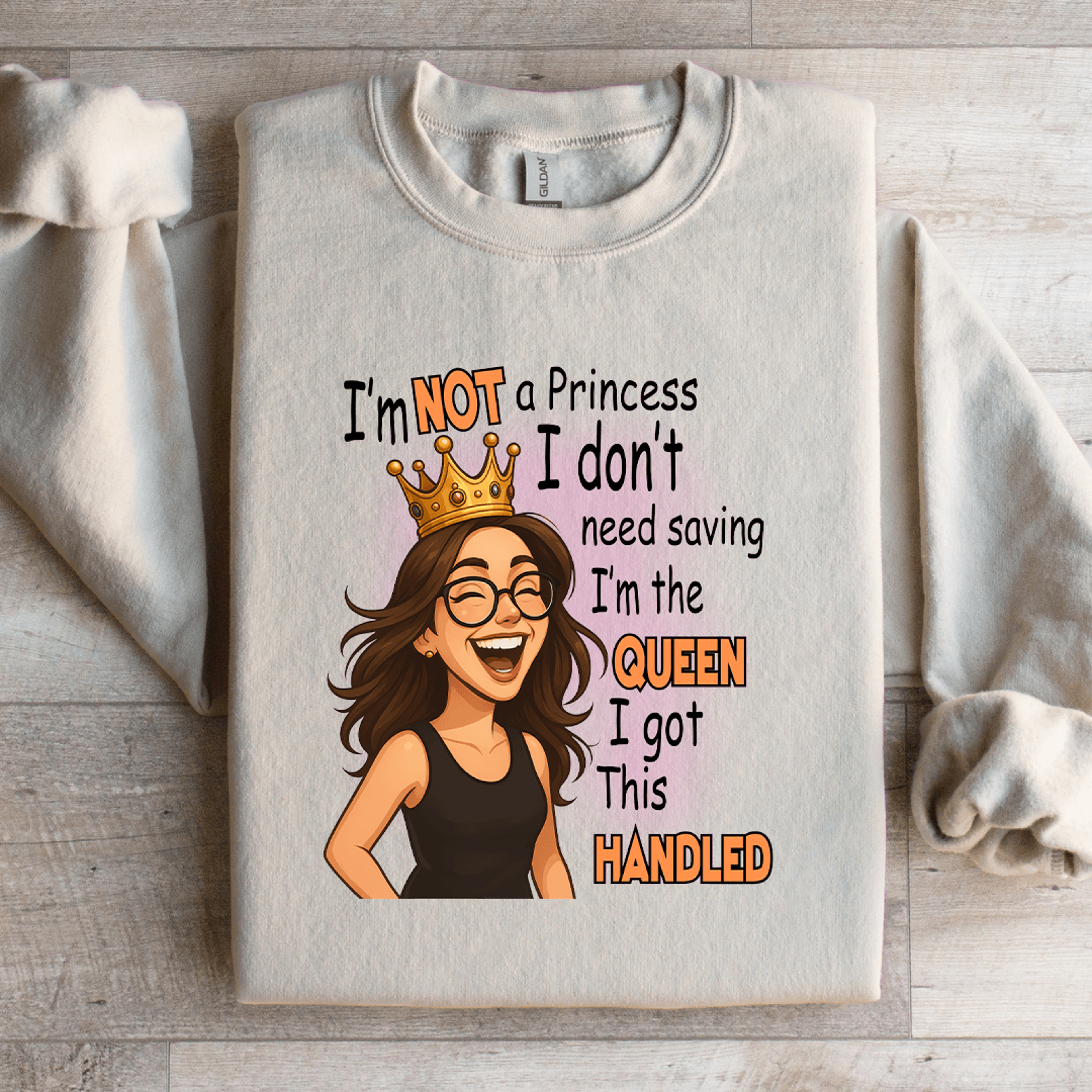 Im Not A Princess I Dont Need Saving Sweatshirt 1