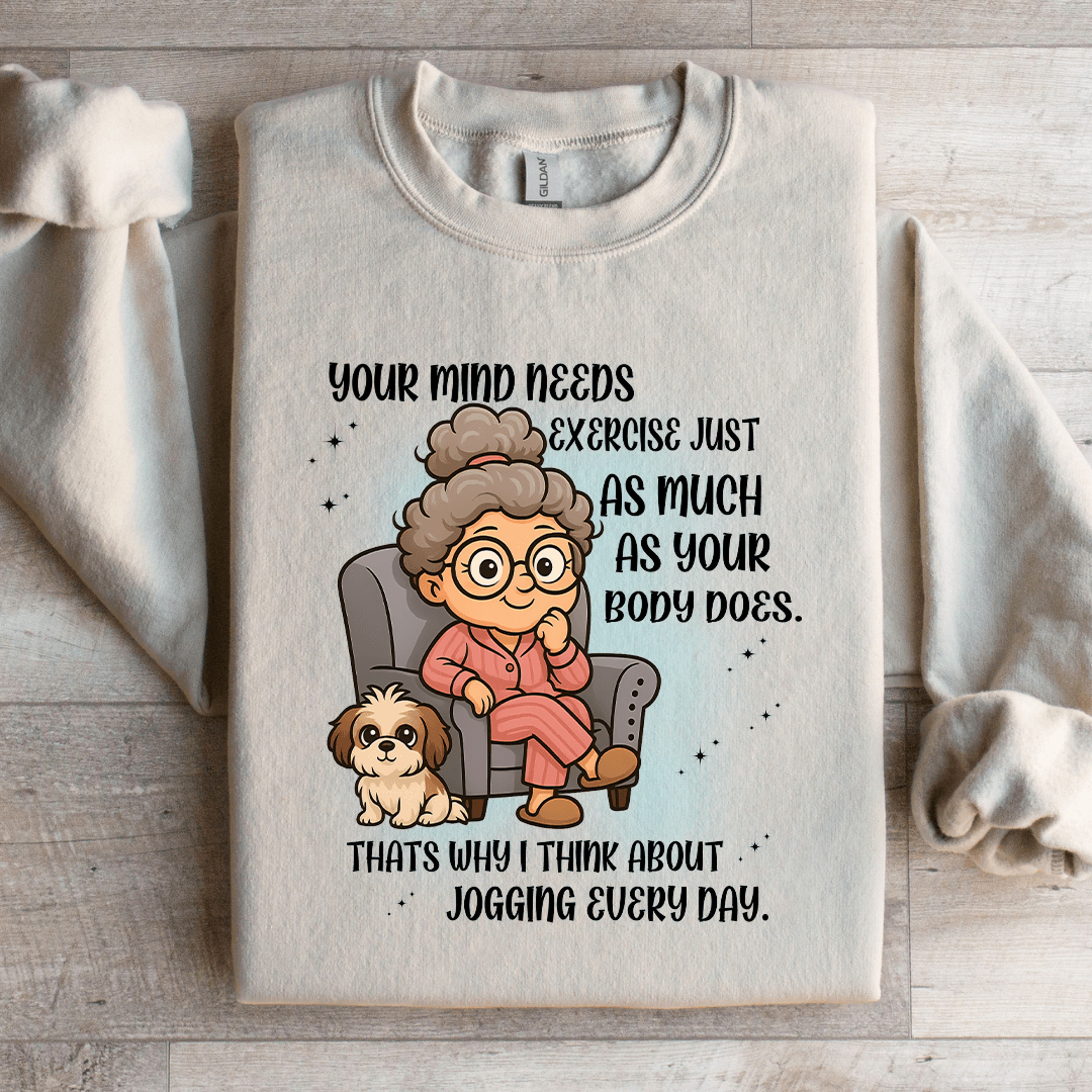 Your Mind Needs Exercise Just As Much Sweatshirt 3