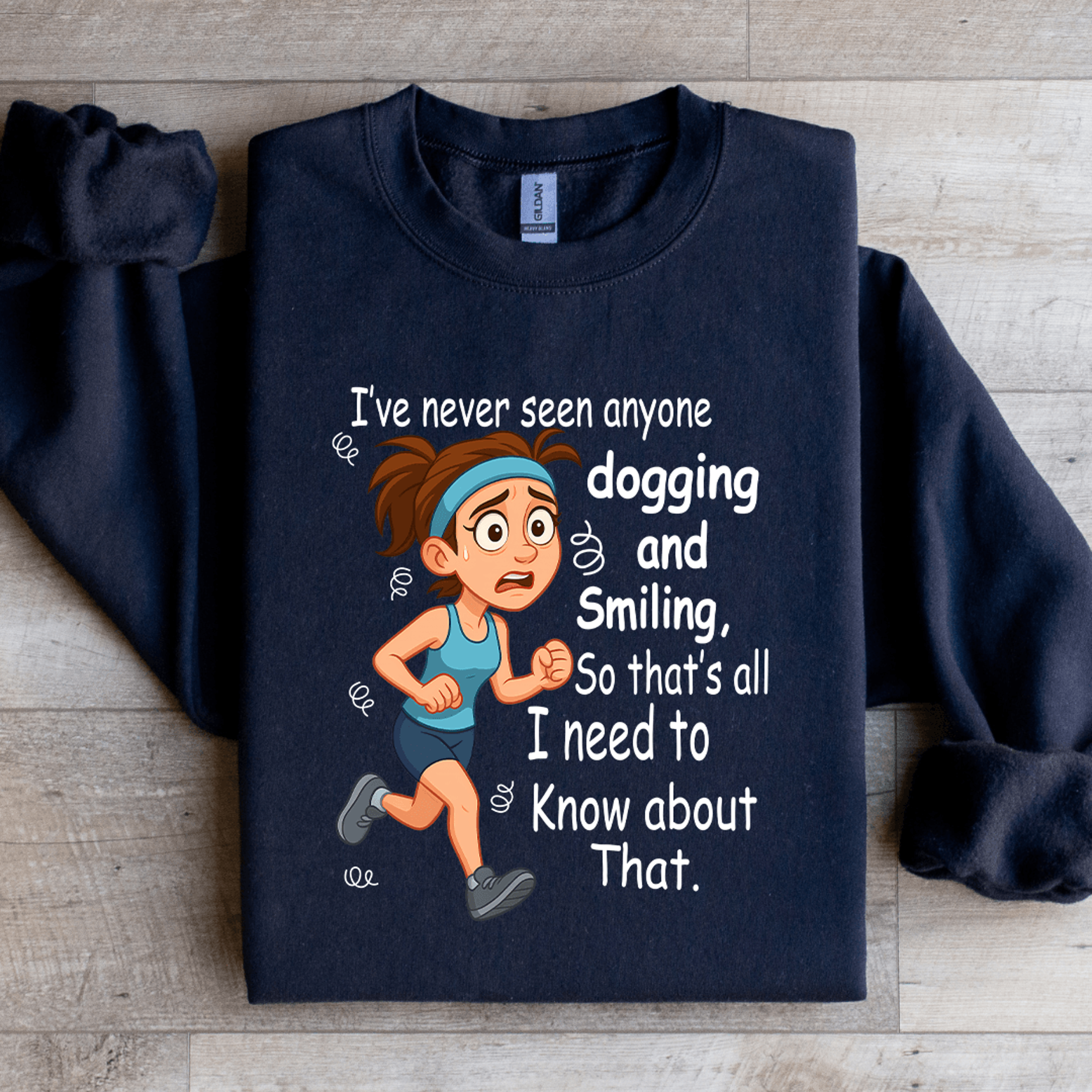 Ive Never Seen Anyone Dogging And Smiling Sweatshirt 3