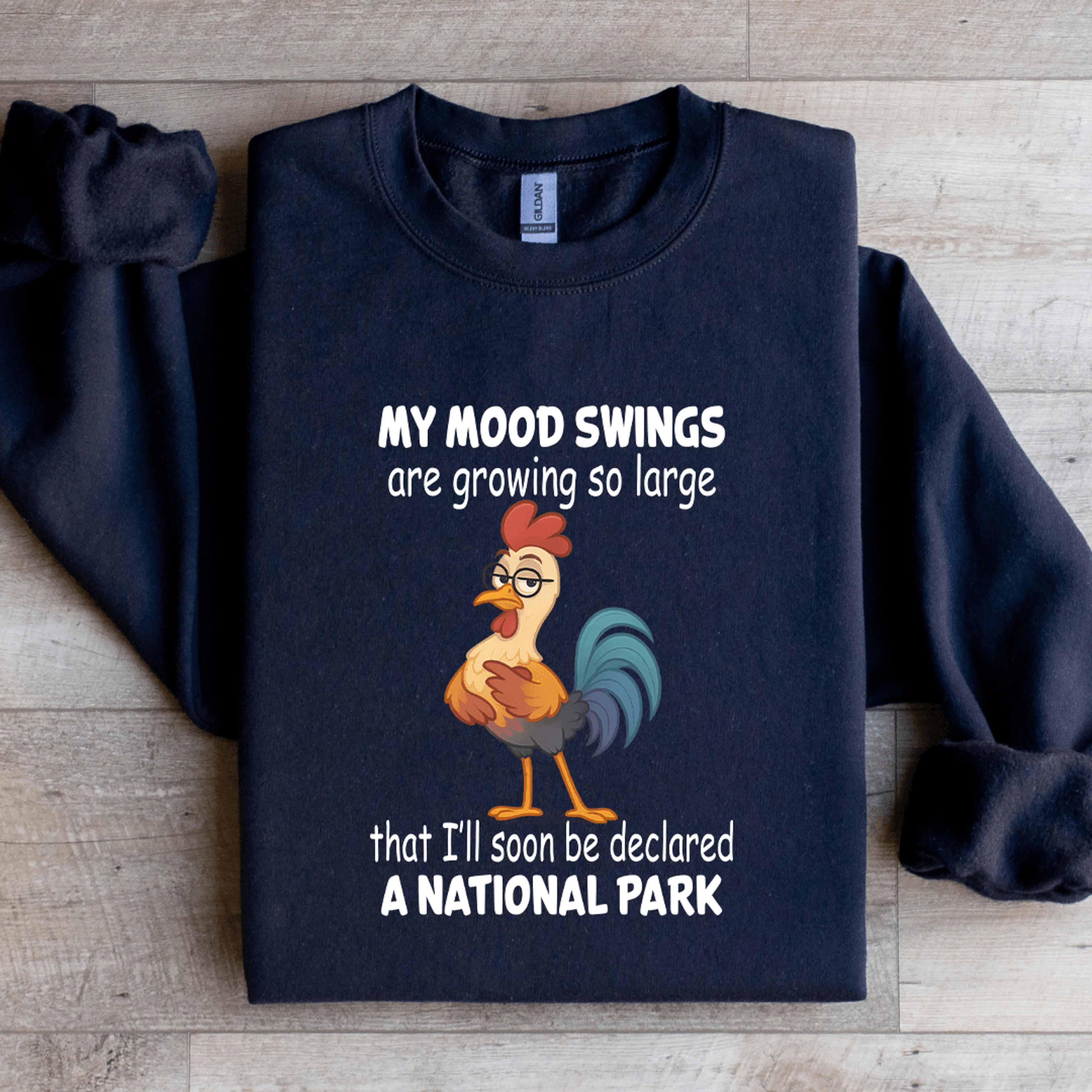 My Mood Swings Are Growing So Large Sweatshirt 3