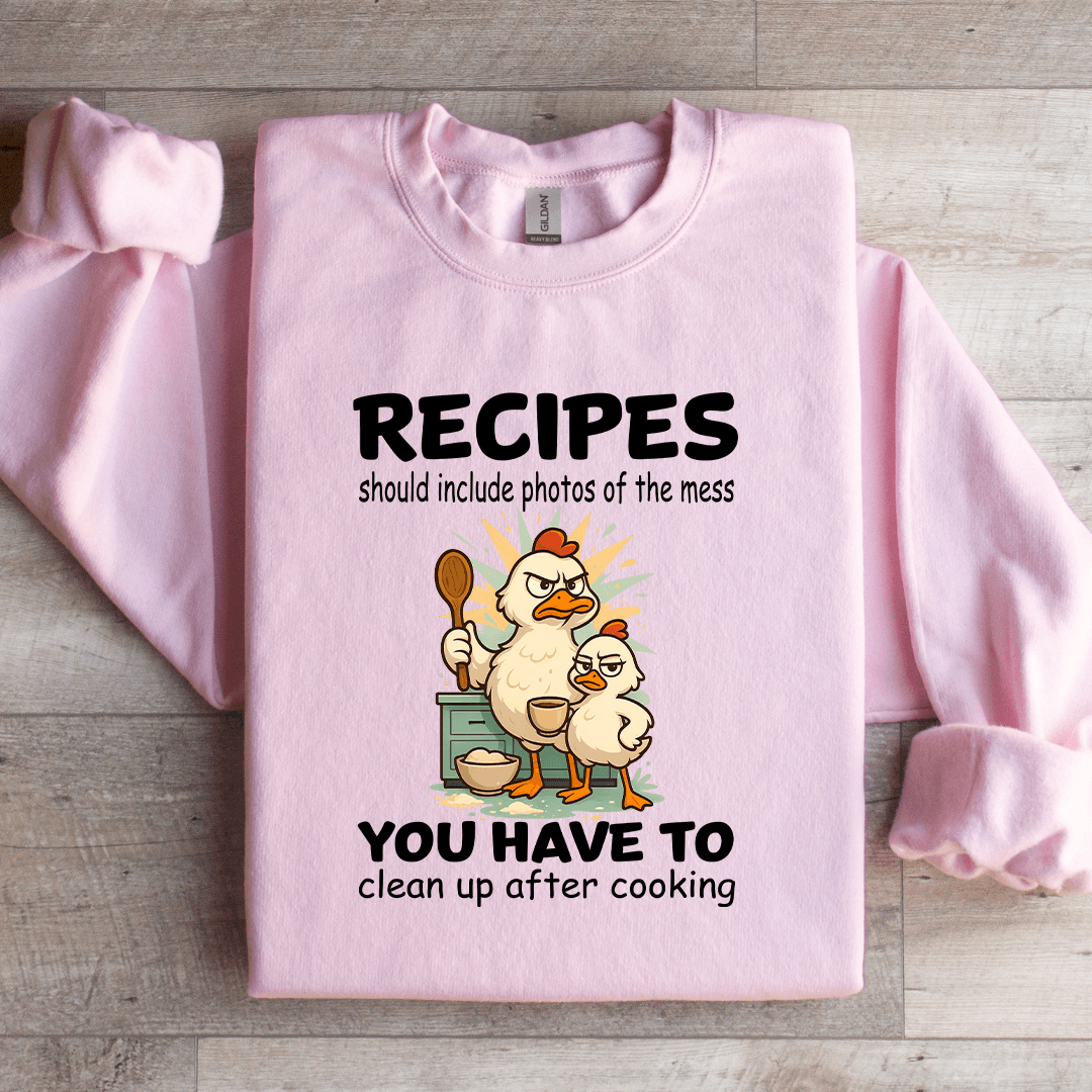 Recipes Should Include Photos Of The Mess Sweatshirt 3