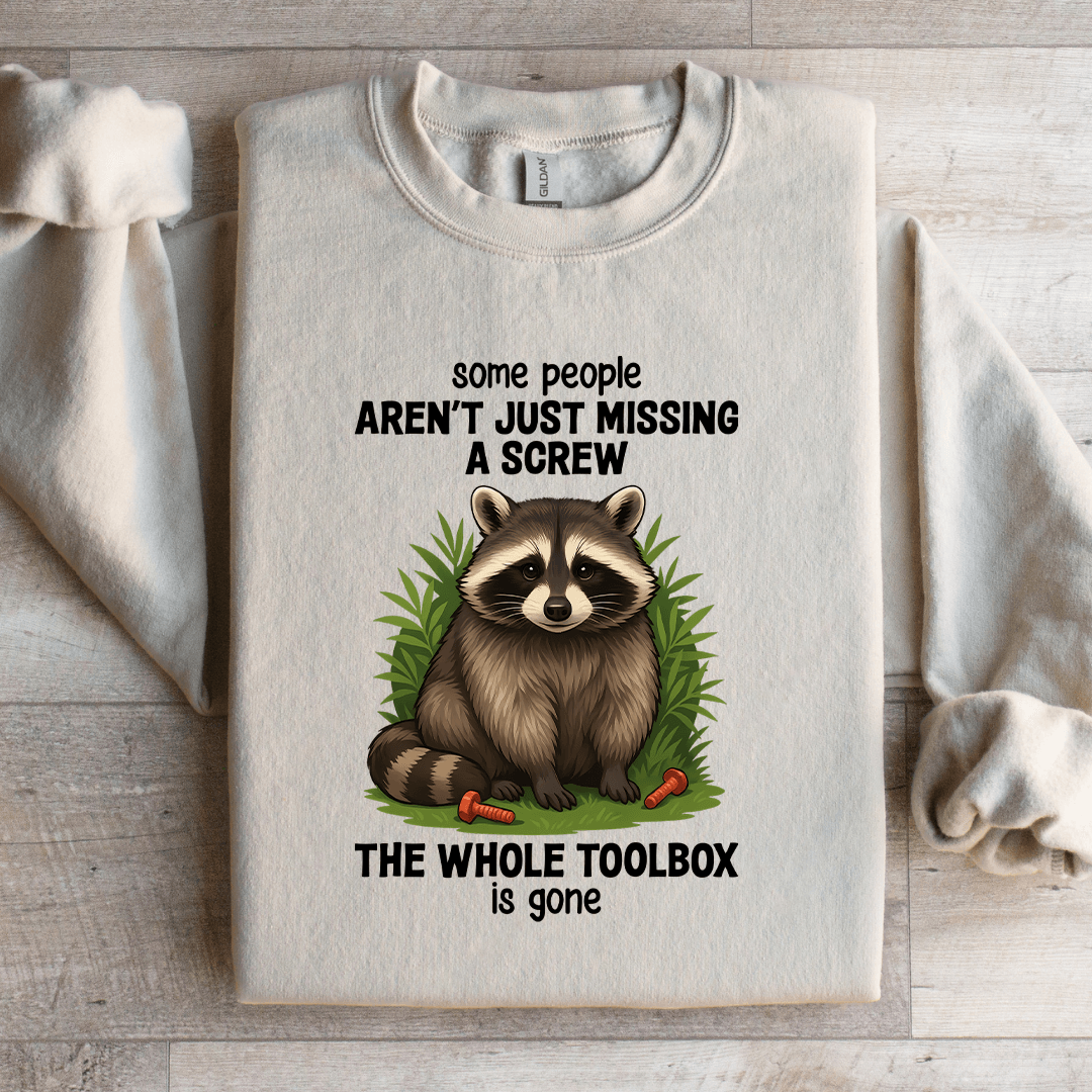 Some People Arent Just Missing A Screw Sweatshirt 2