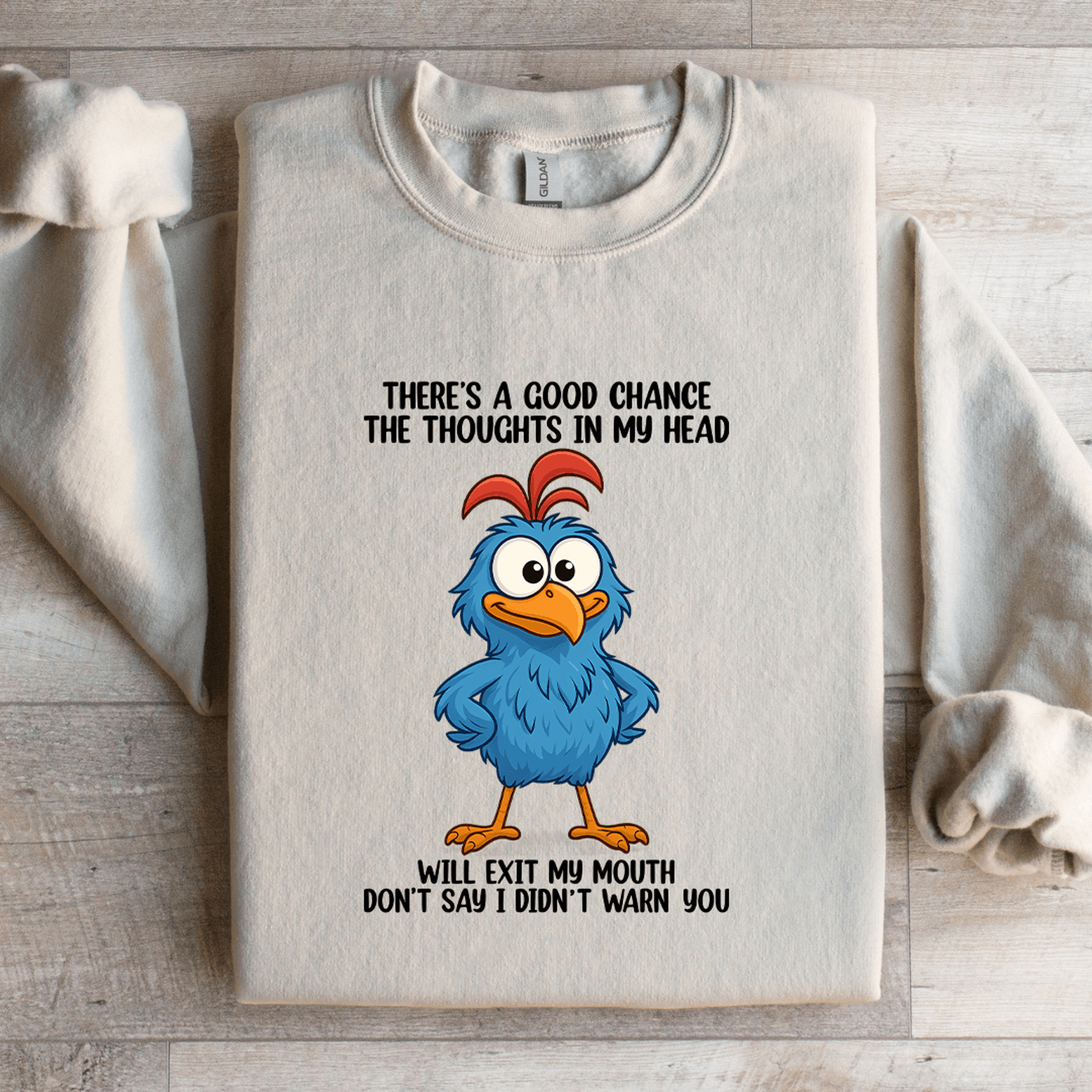Theres A Good Chance The Thoughts In My Head Sweatshirt 2