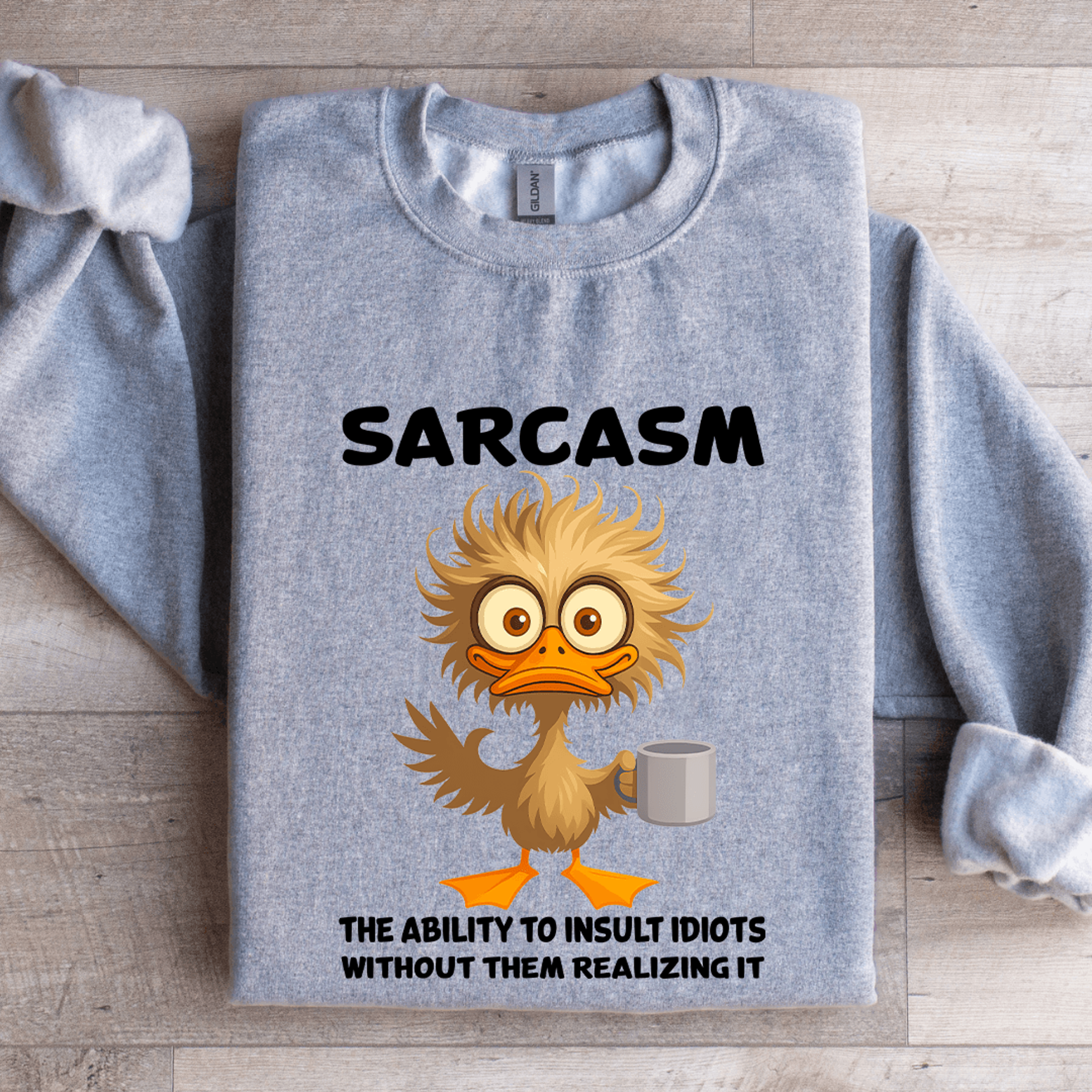Sarcasm The Ability To Insult Idiots Sweatshirt 2
