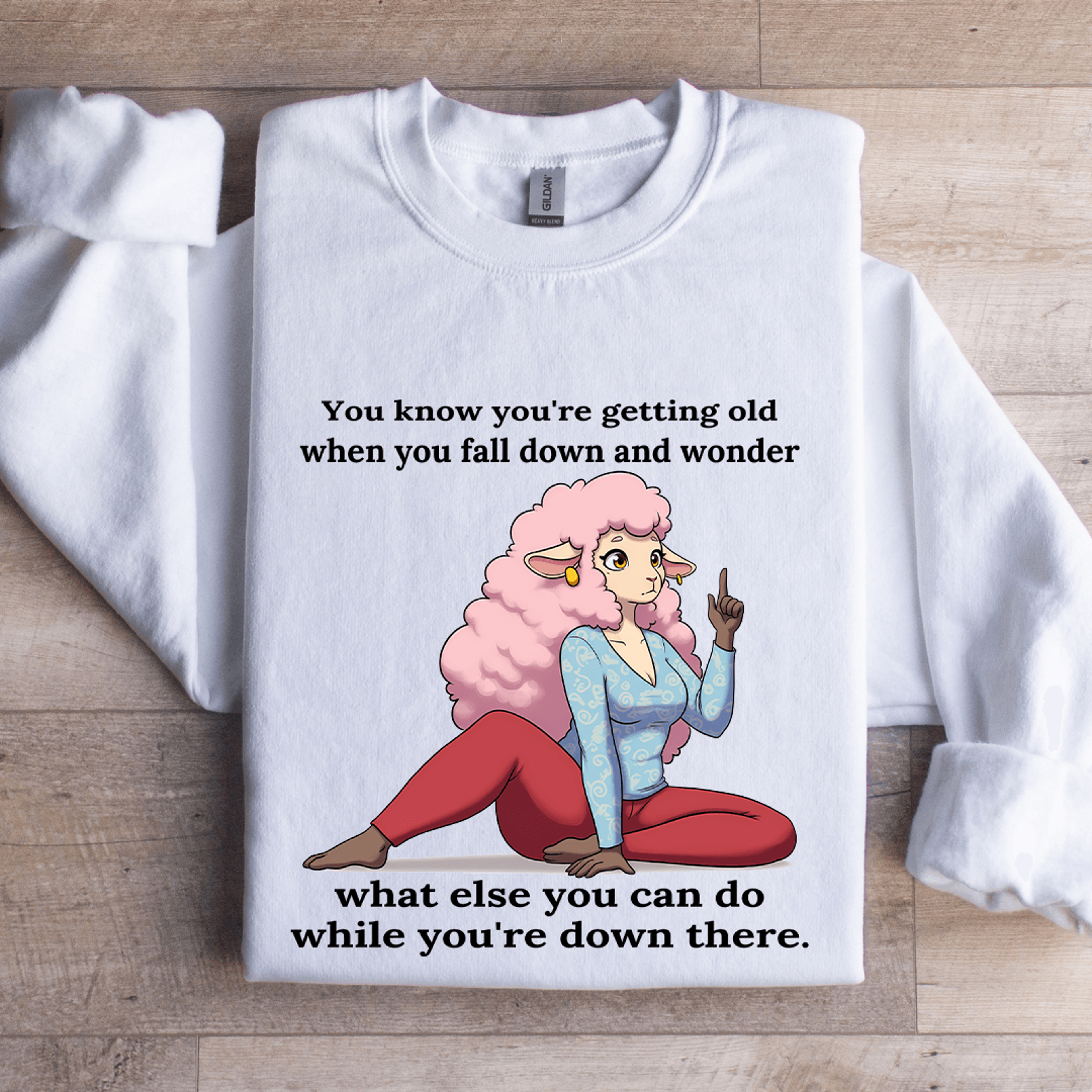 You Know Youre Getting Old When You Fall Down Sweatshirt 0
