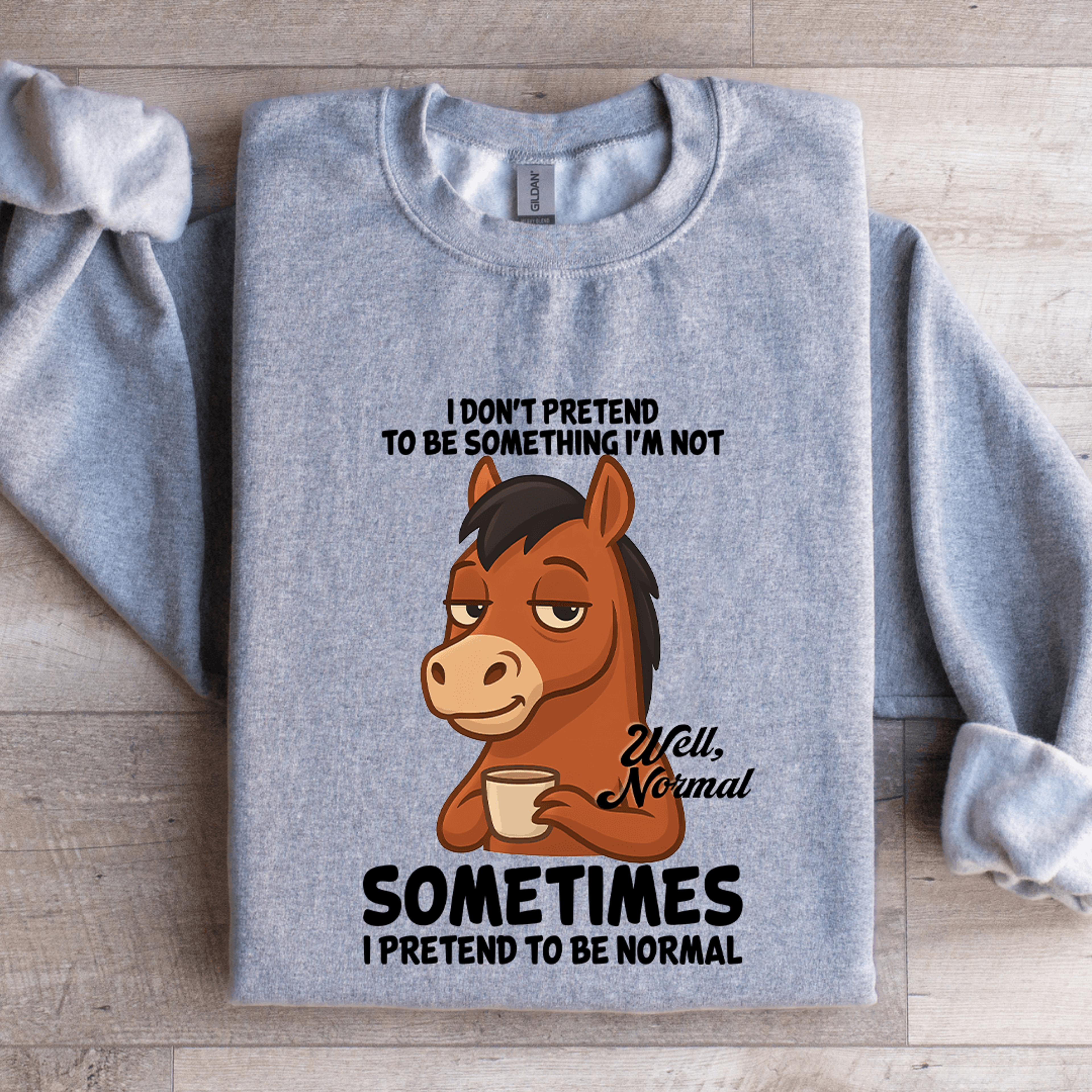 I Dont Pretend To Be Something Sweatshirt 2