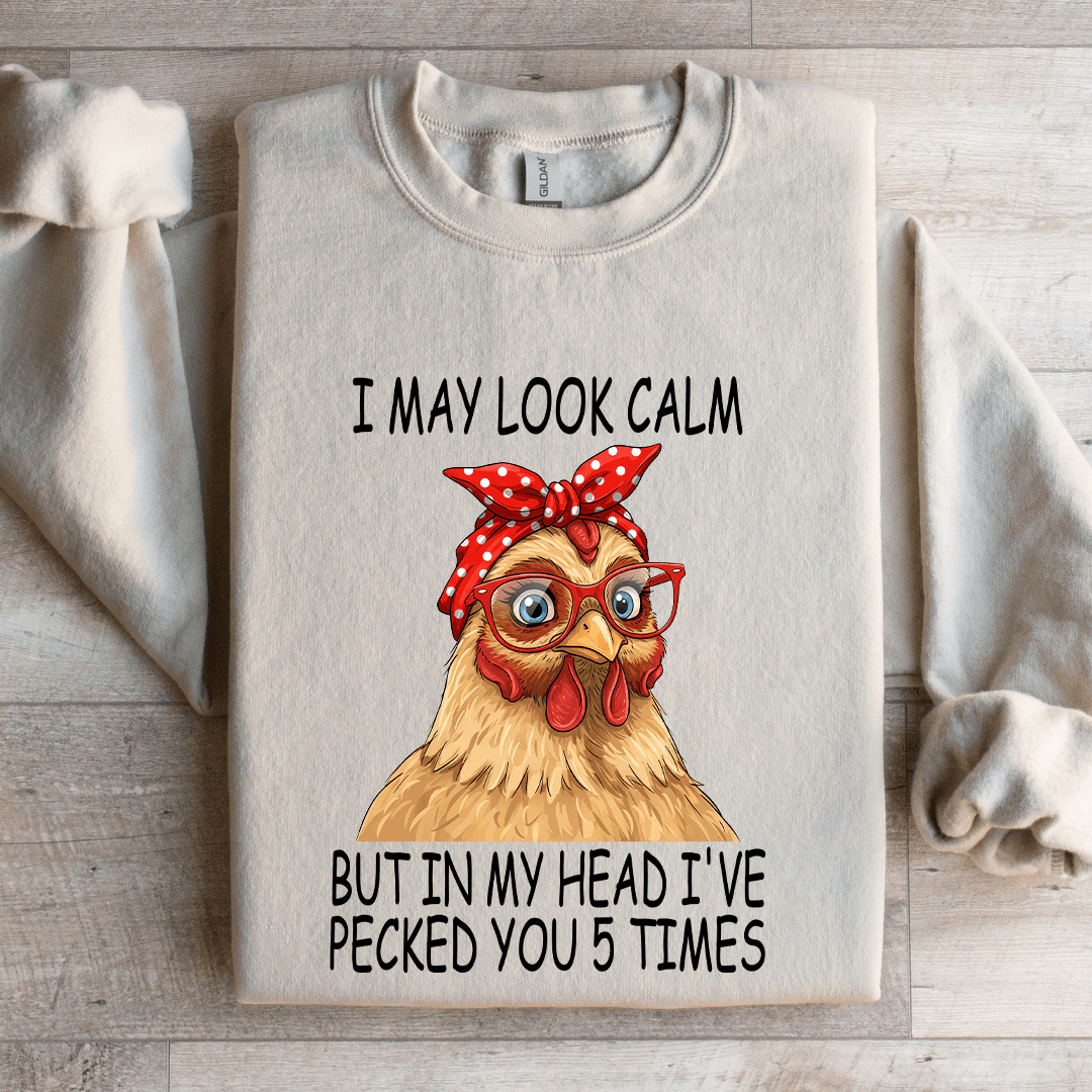 I May Look Calm But In My Head Sweatshirt 4