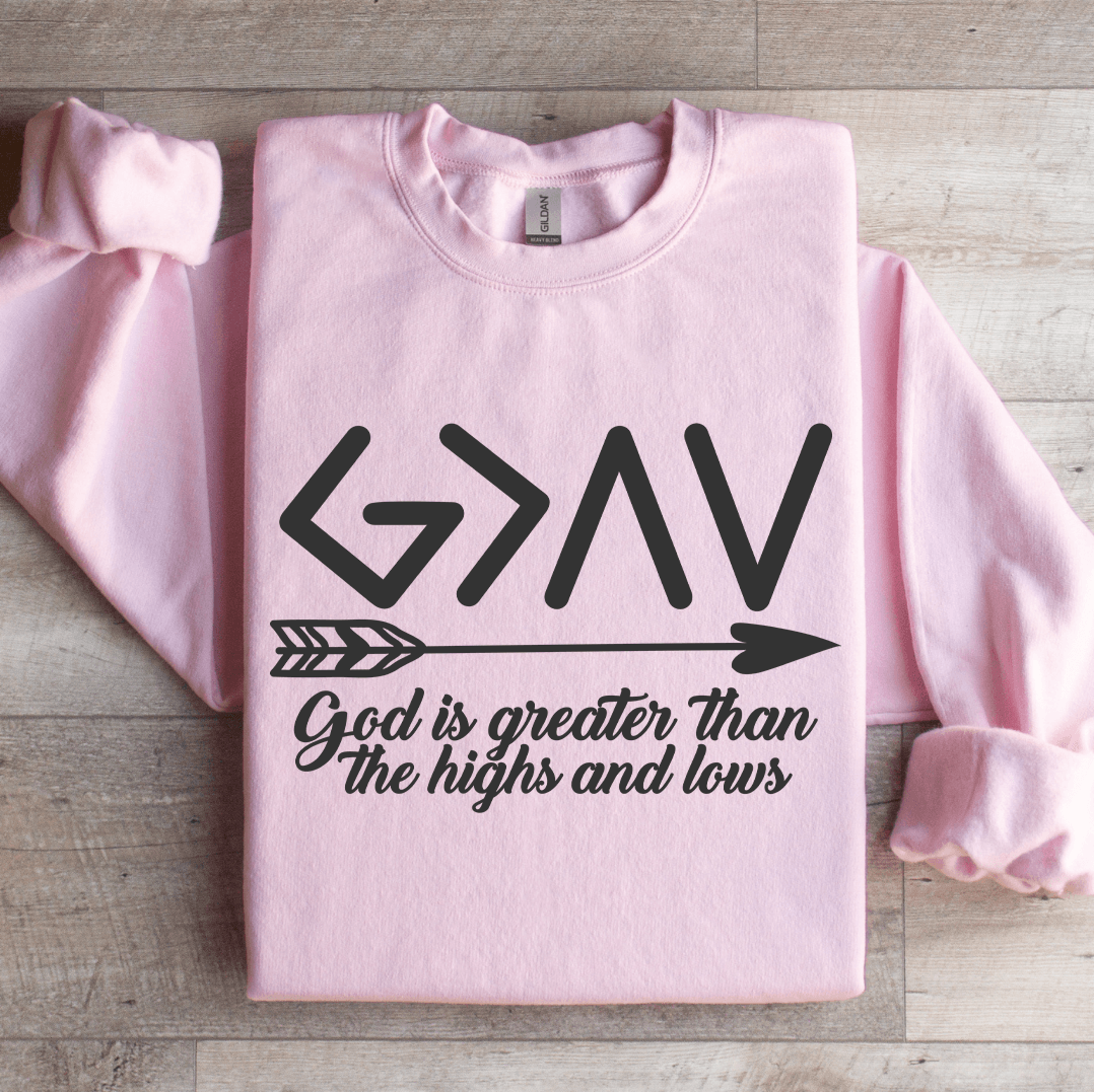 God Is Greater Than The Highs And Lows Sweatshirt 4