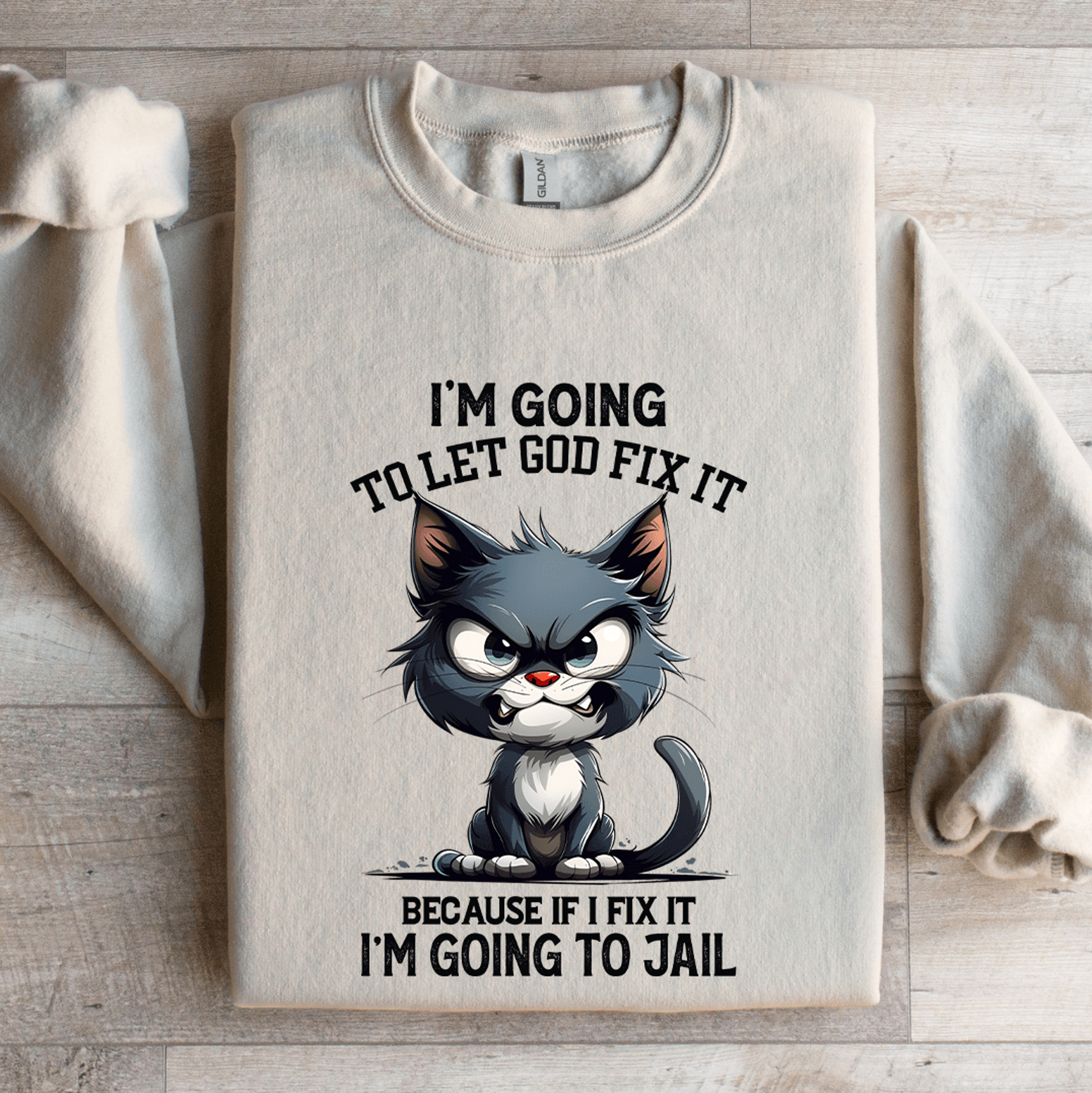 Im Going To Let God Fix It Sweatshirt 4