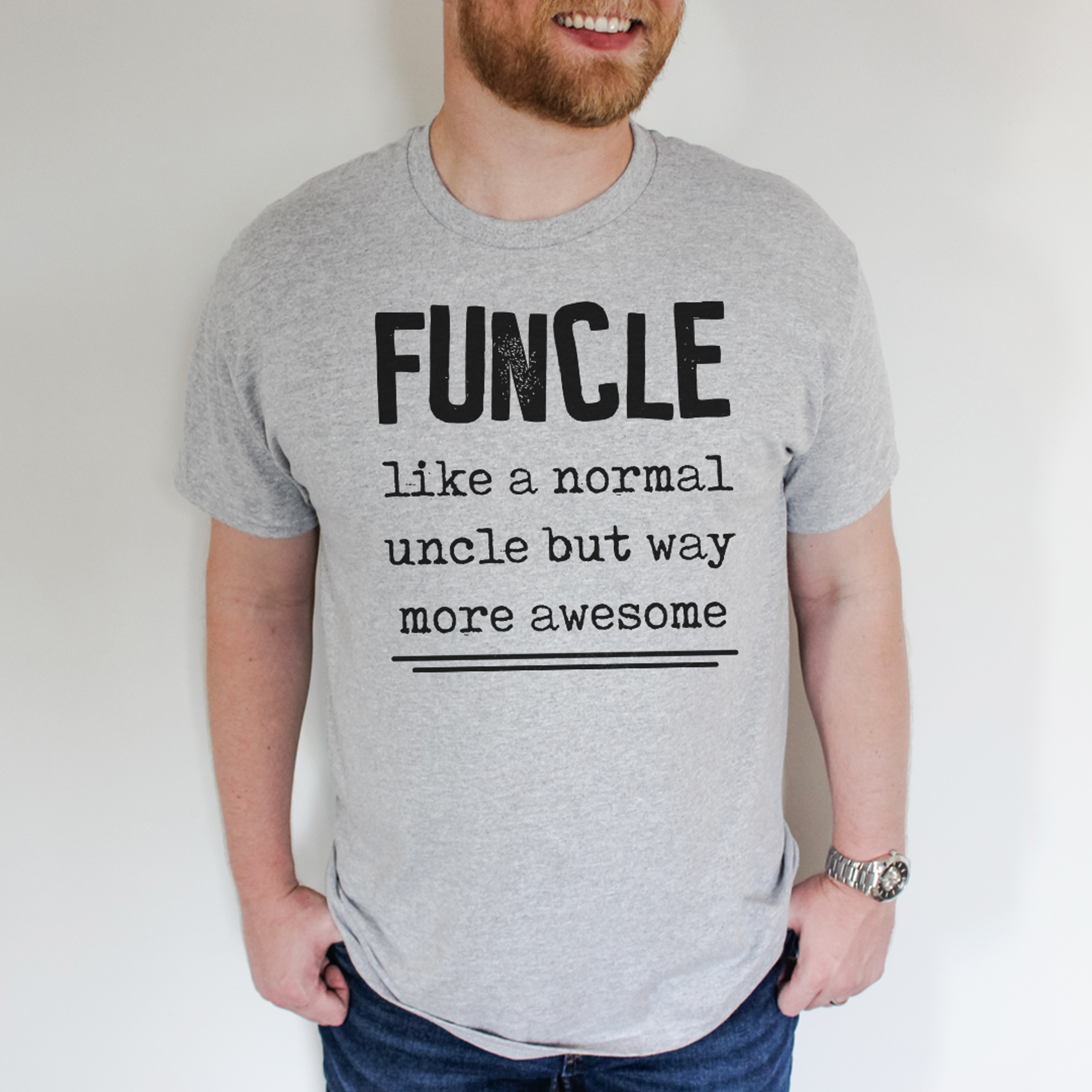 Funcle Like A Normal Uncle But Way More Awesome Tee – view 2