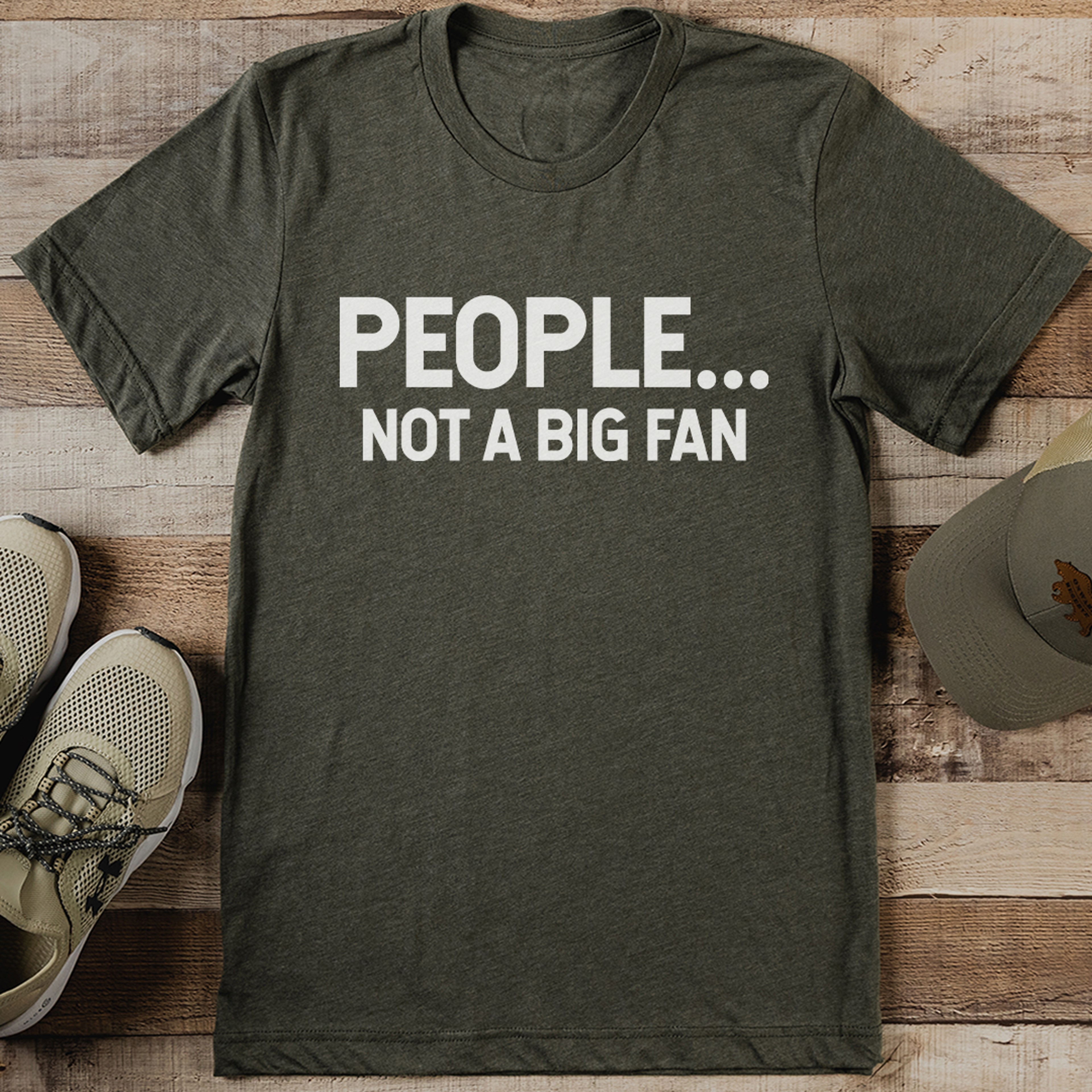 People Not A Big Fan Tee – view 1