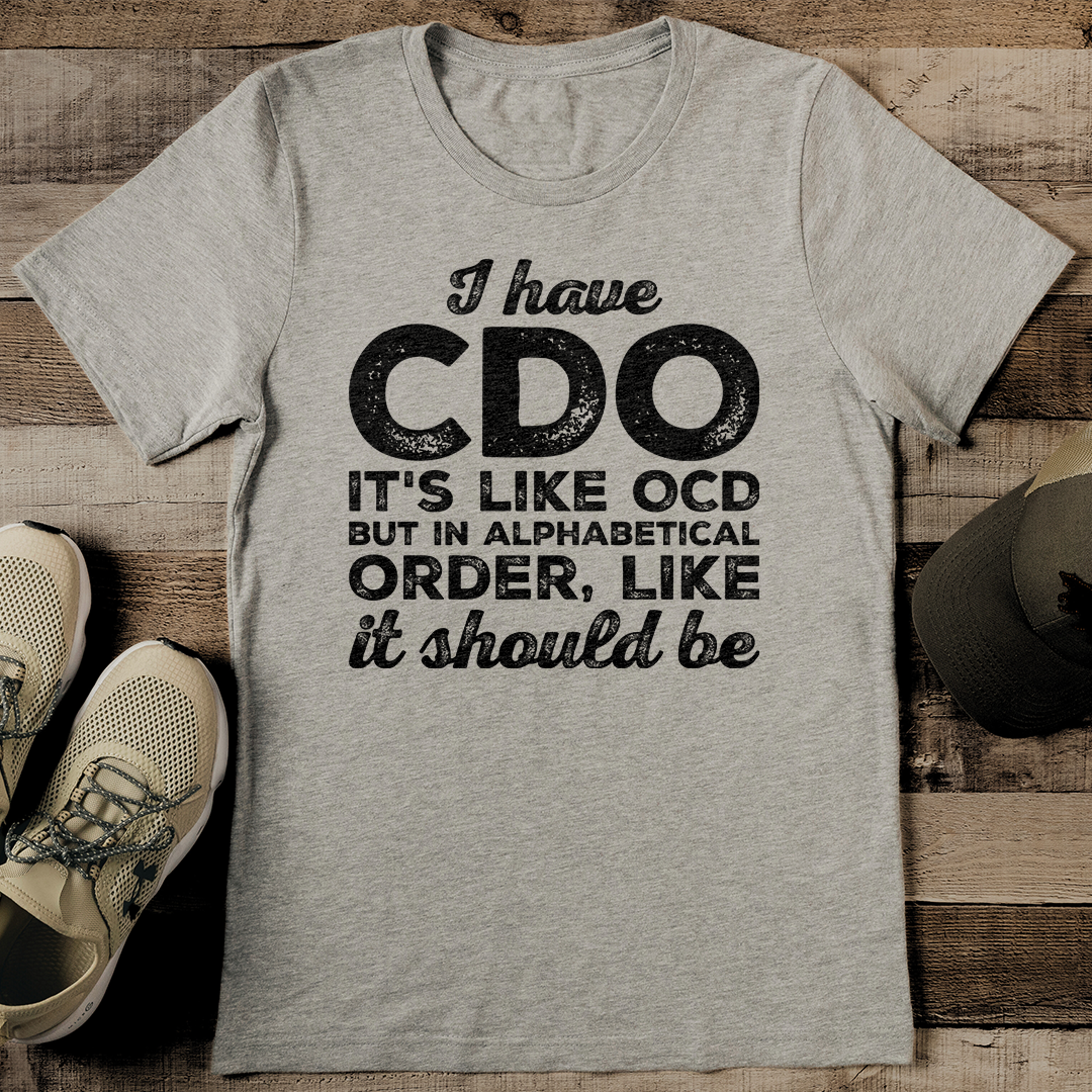 I Have CDO It's Like OCD Tee – view 2