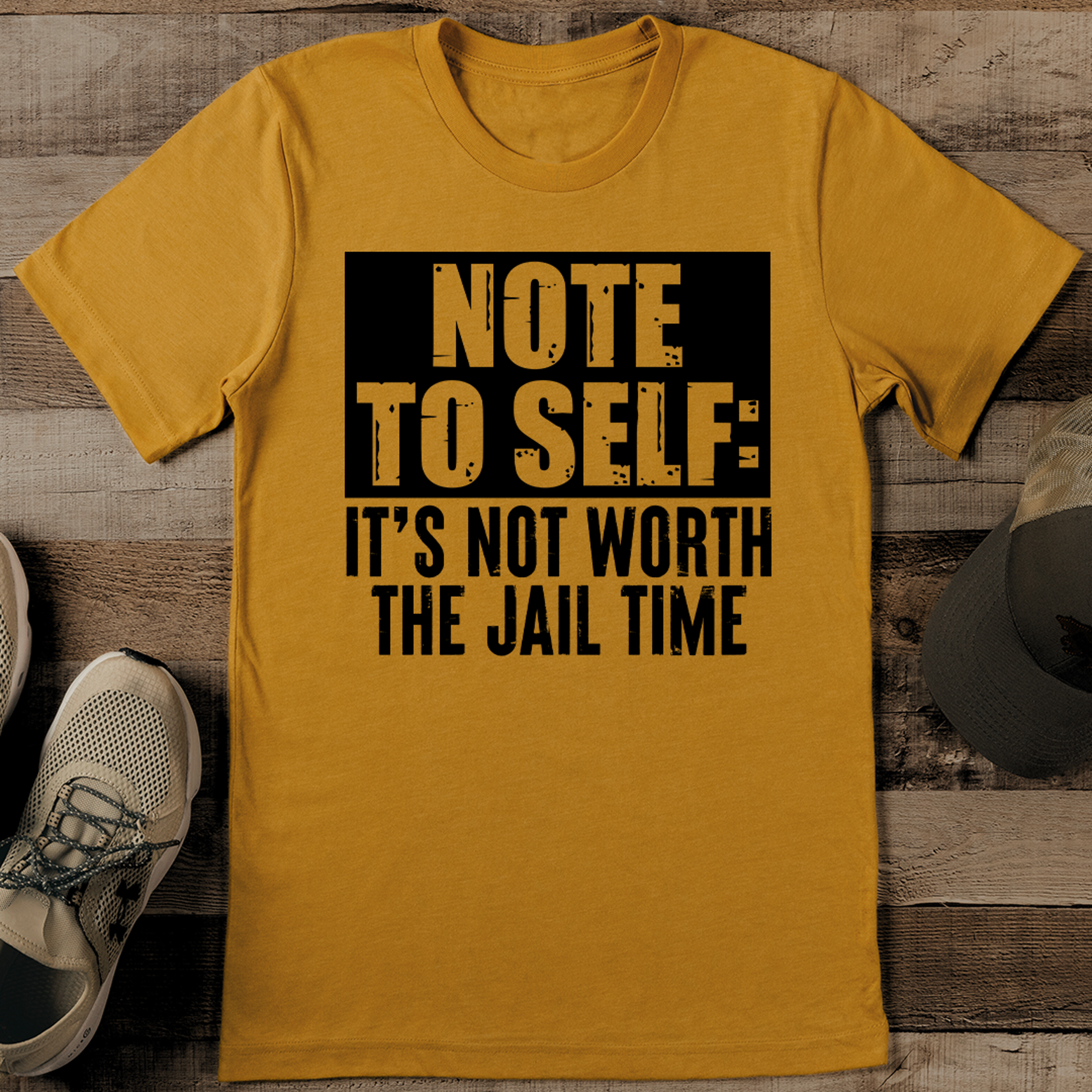 Note To Self It's Not Worth The Jail Time Tee – view 3