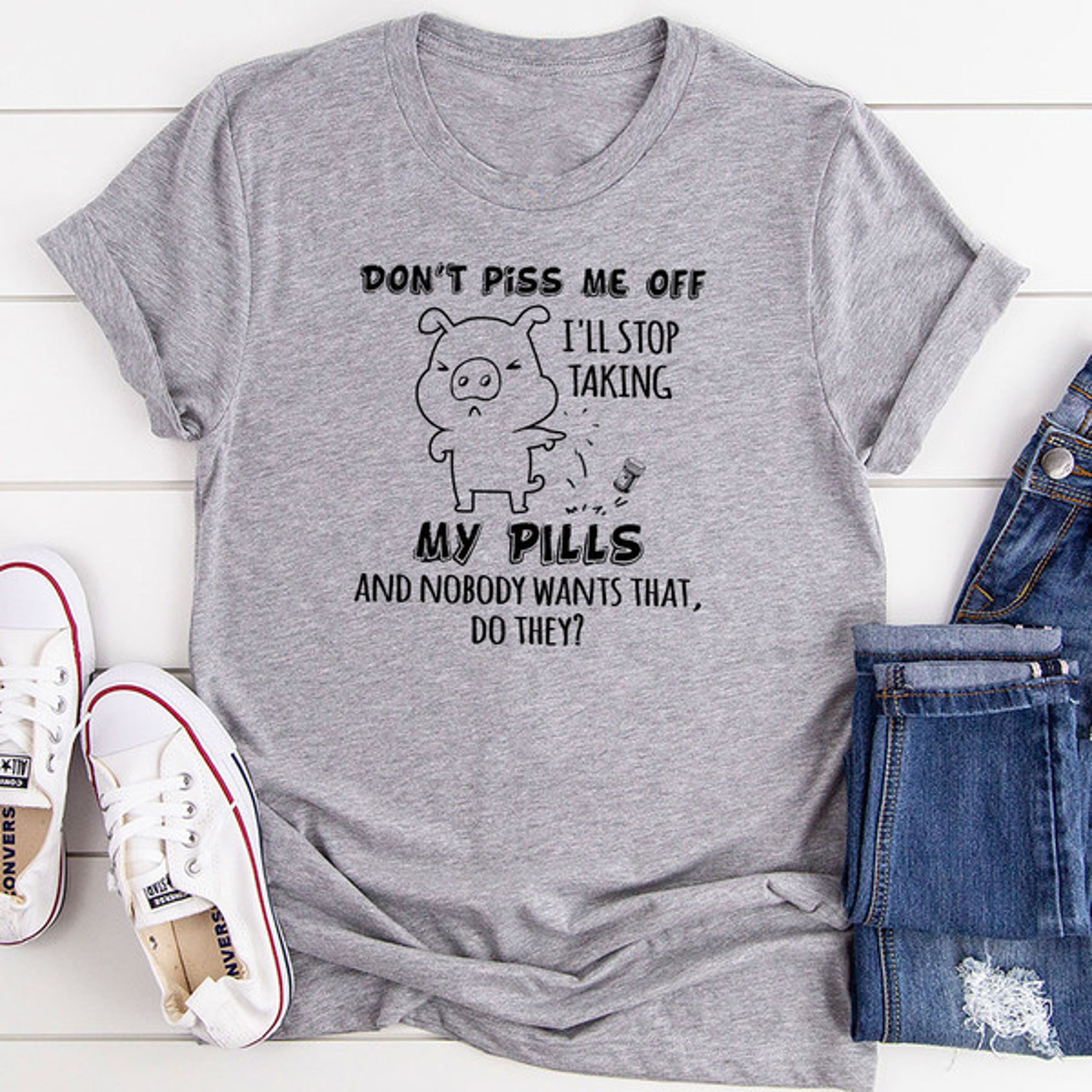 Don't Piss Me Off T-Shirt – view 2