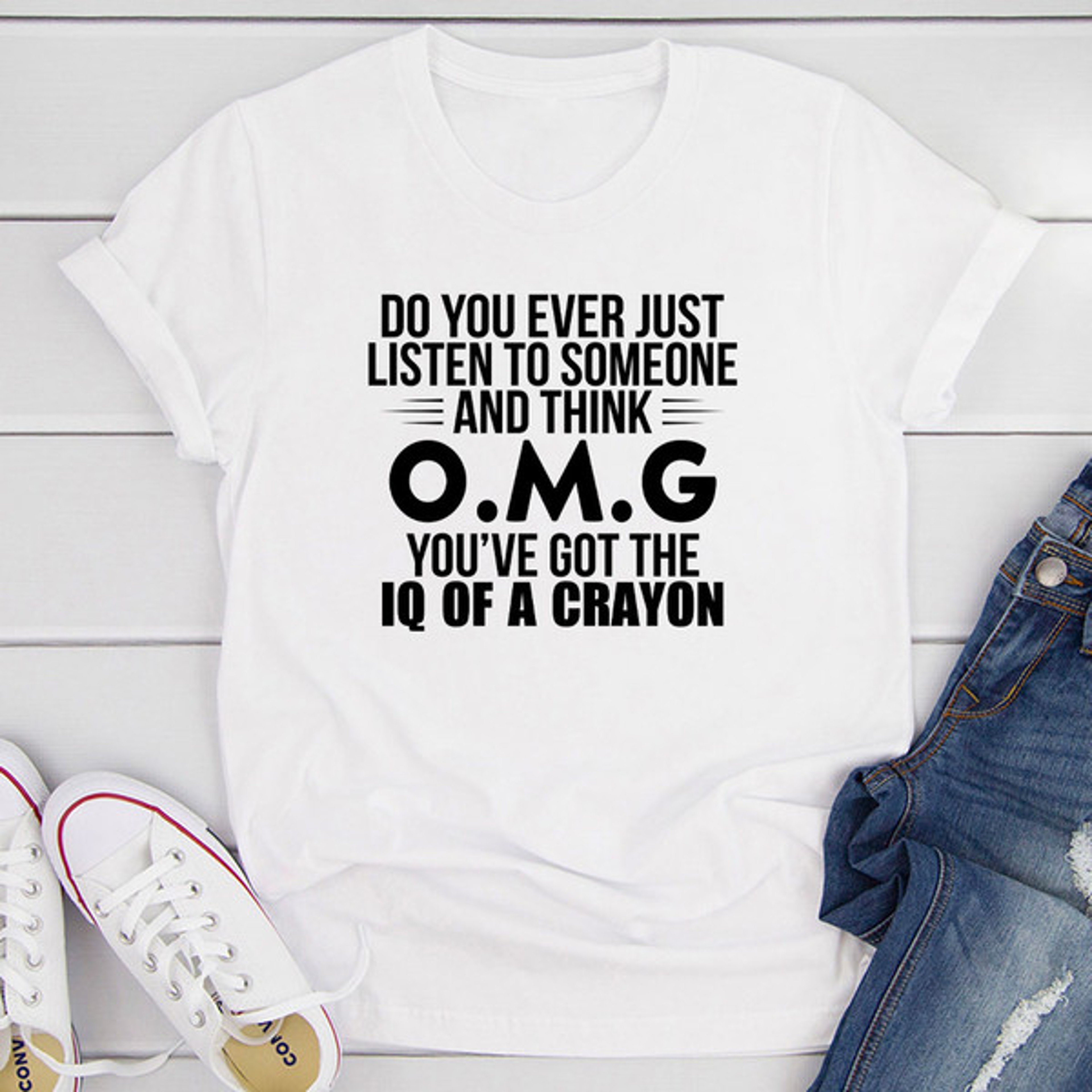 Do You Ever Just Listen To Someone And Think OMG You've Got The IQ Of A Crayon – view 3