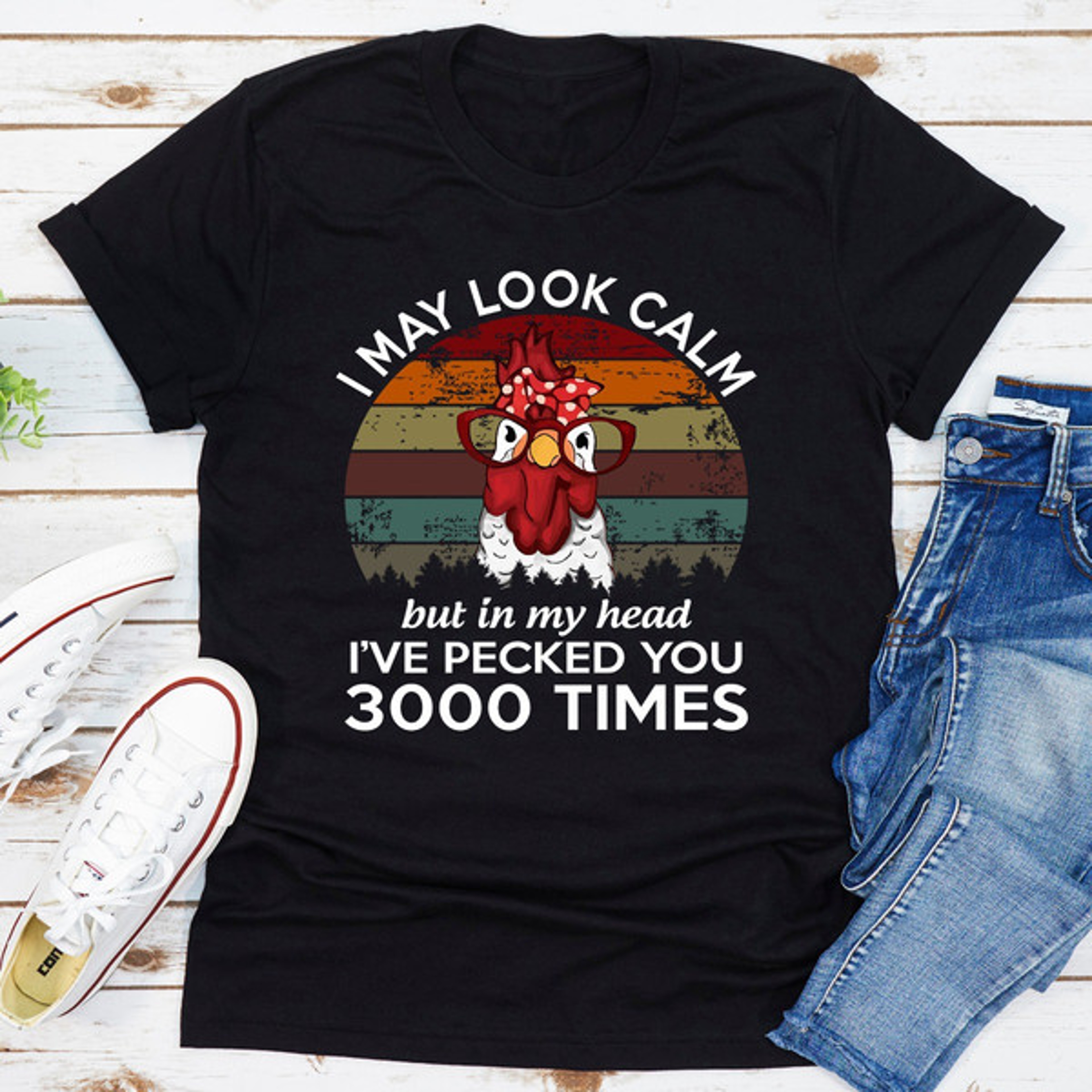 I May Look Calm But In My Head I've Pecked You 3000 Times – view 1