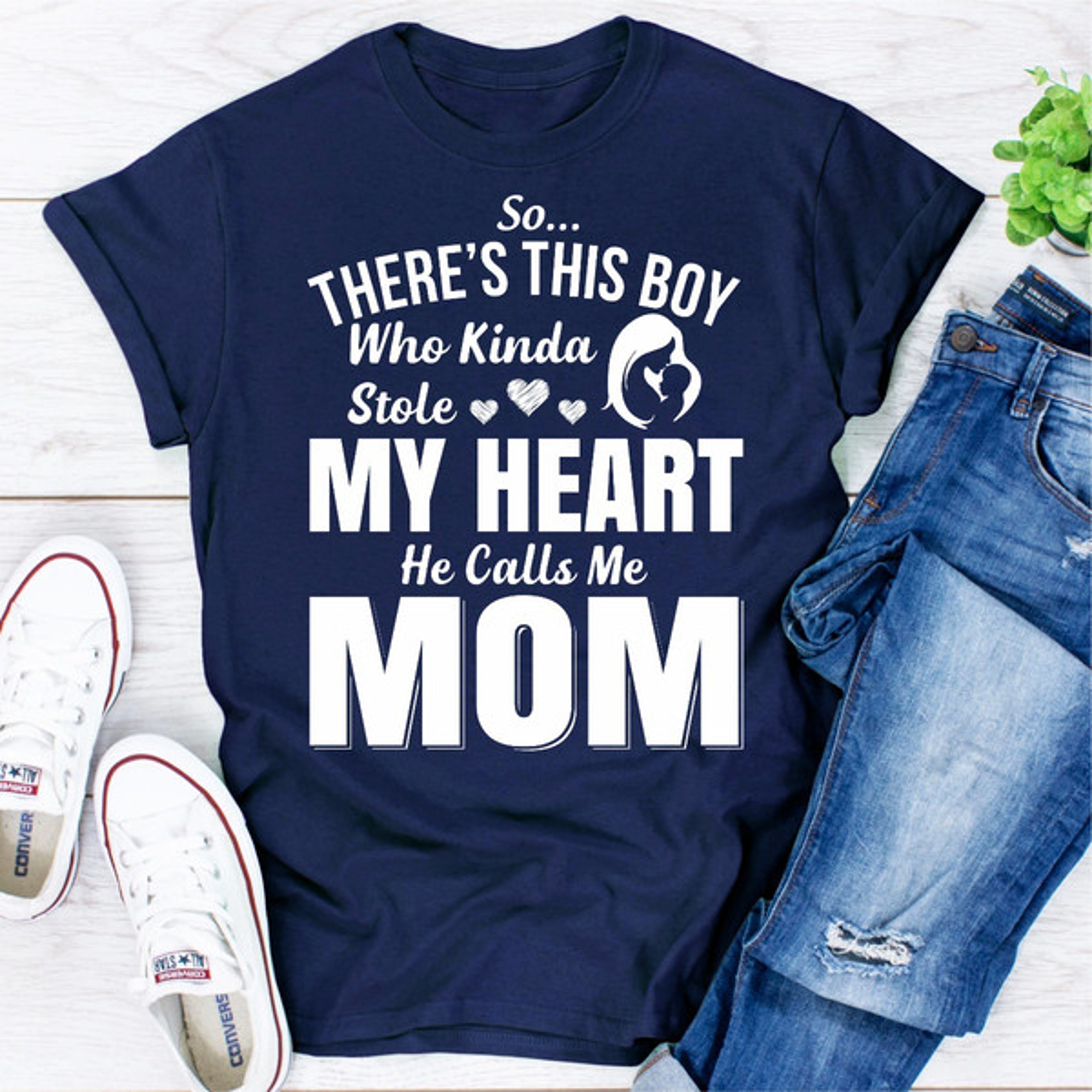 So There's This Boy Who Kinda Stole My Heart He Calls Me Mom – view 2