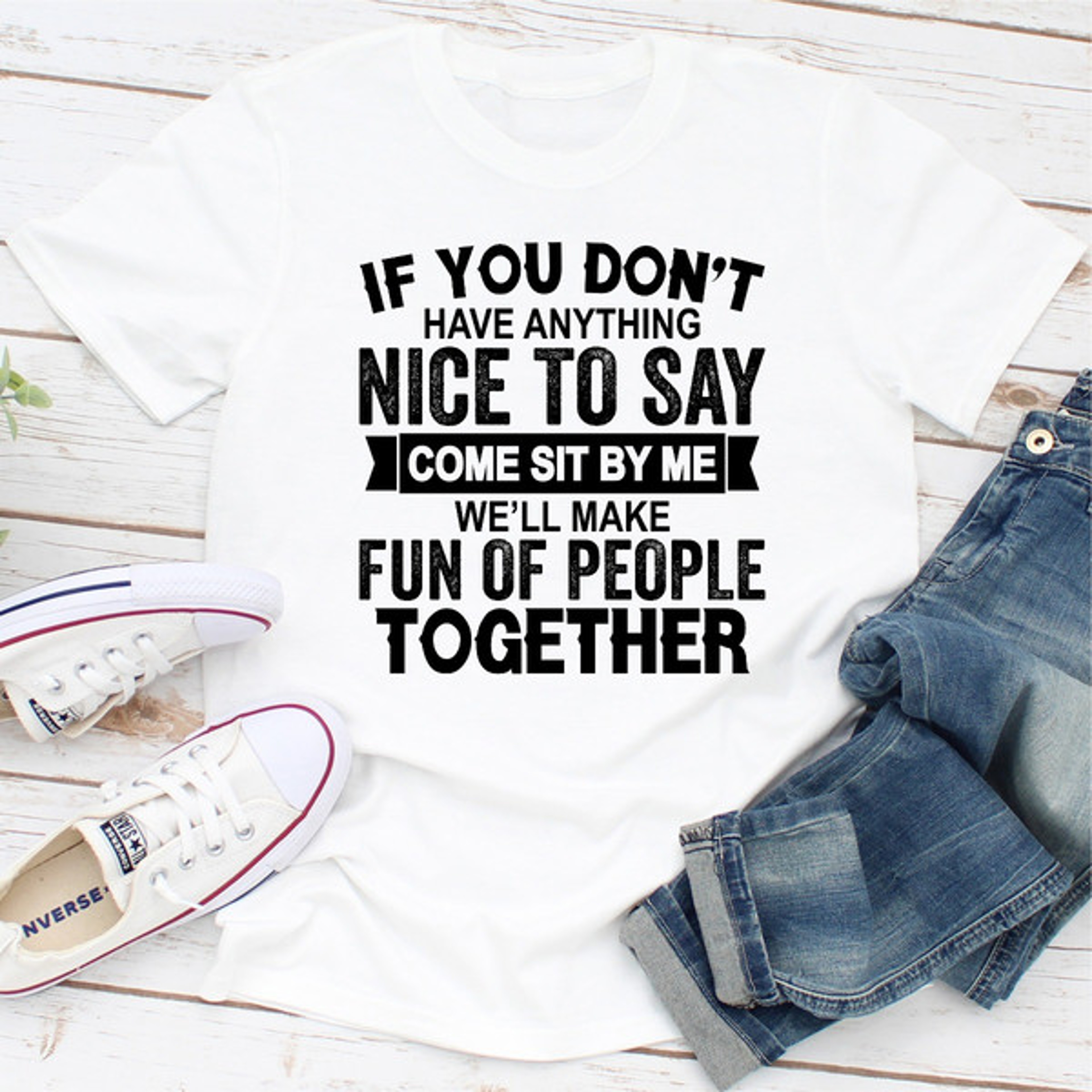 If You Don't Have Anything Nice To Say – view 1