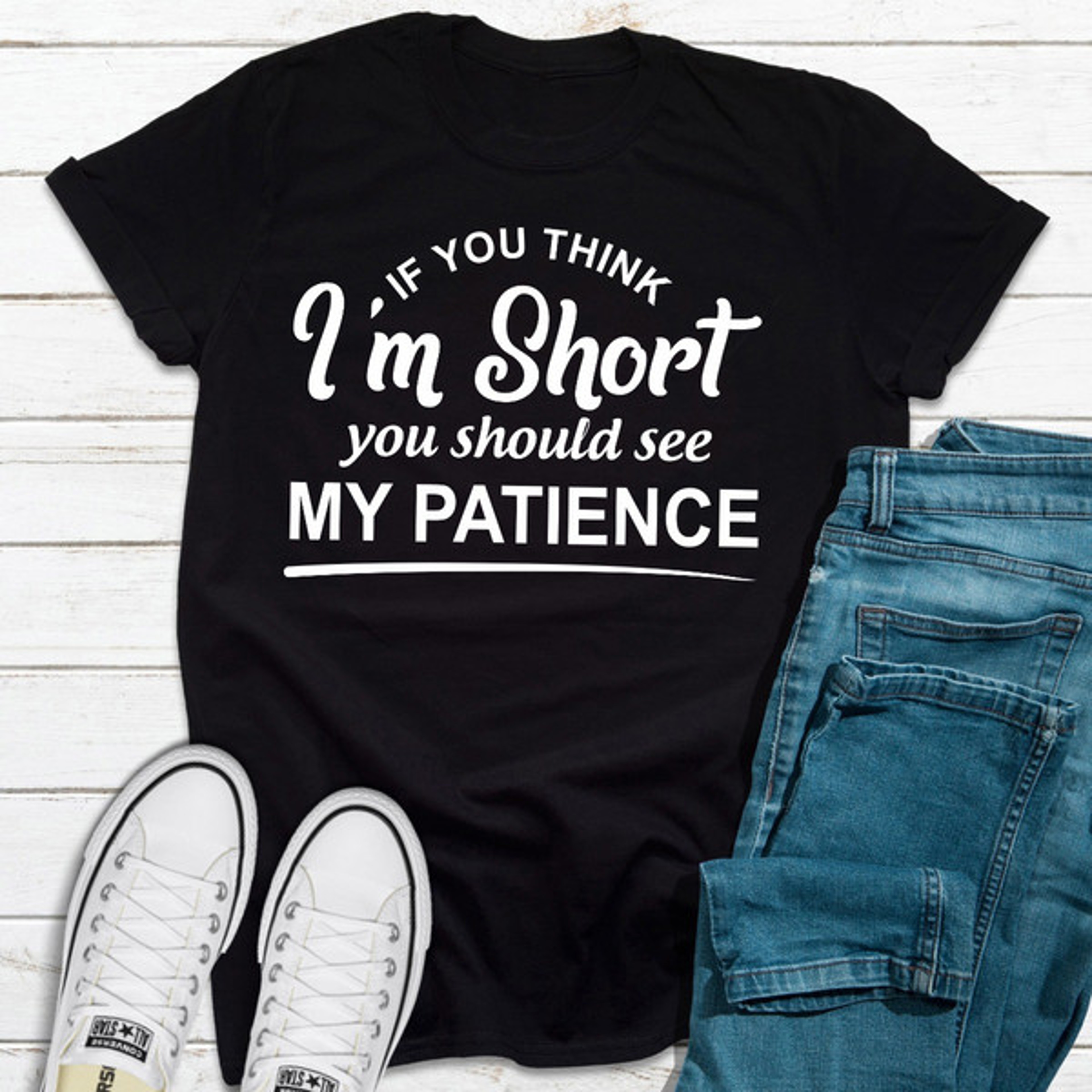 If You Think I'm Short You Should See My Patience – view 2