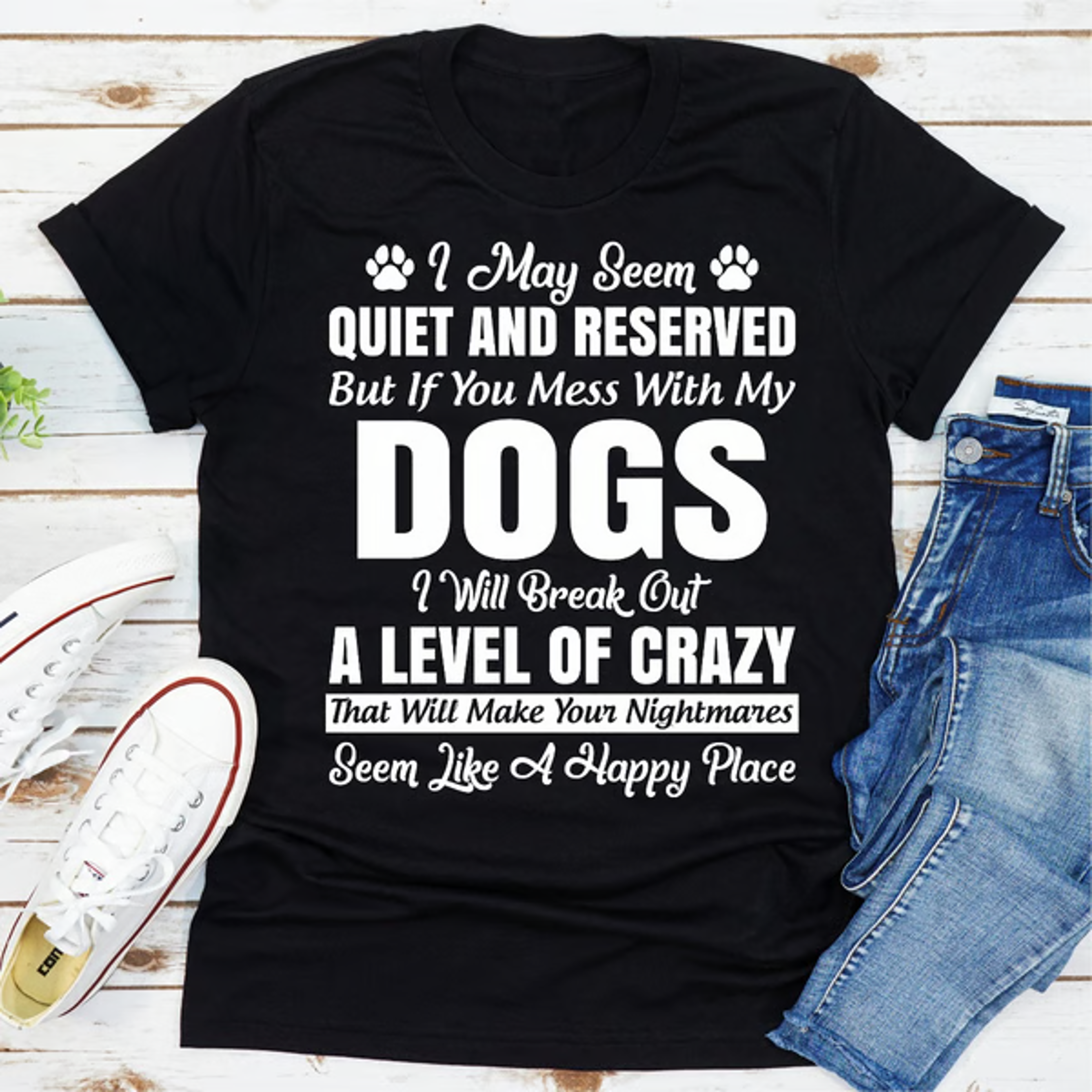 I May Seem Quiet And Reserved – view 5