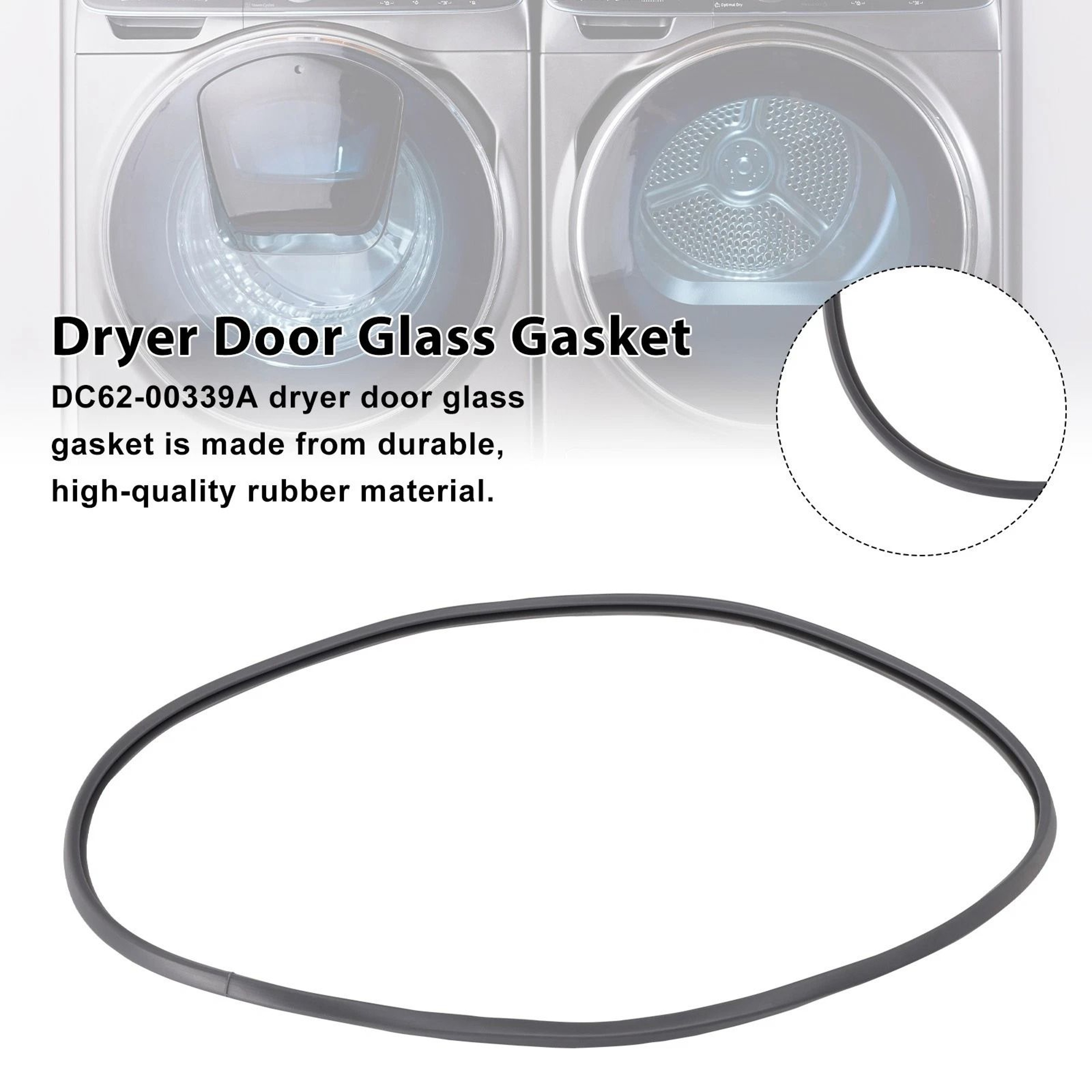 Samsung Dryer Door Glass Gasket Compatible Replacement Seal 7
