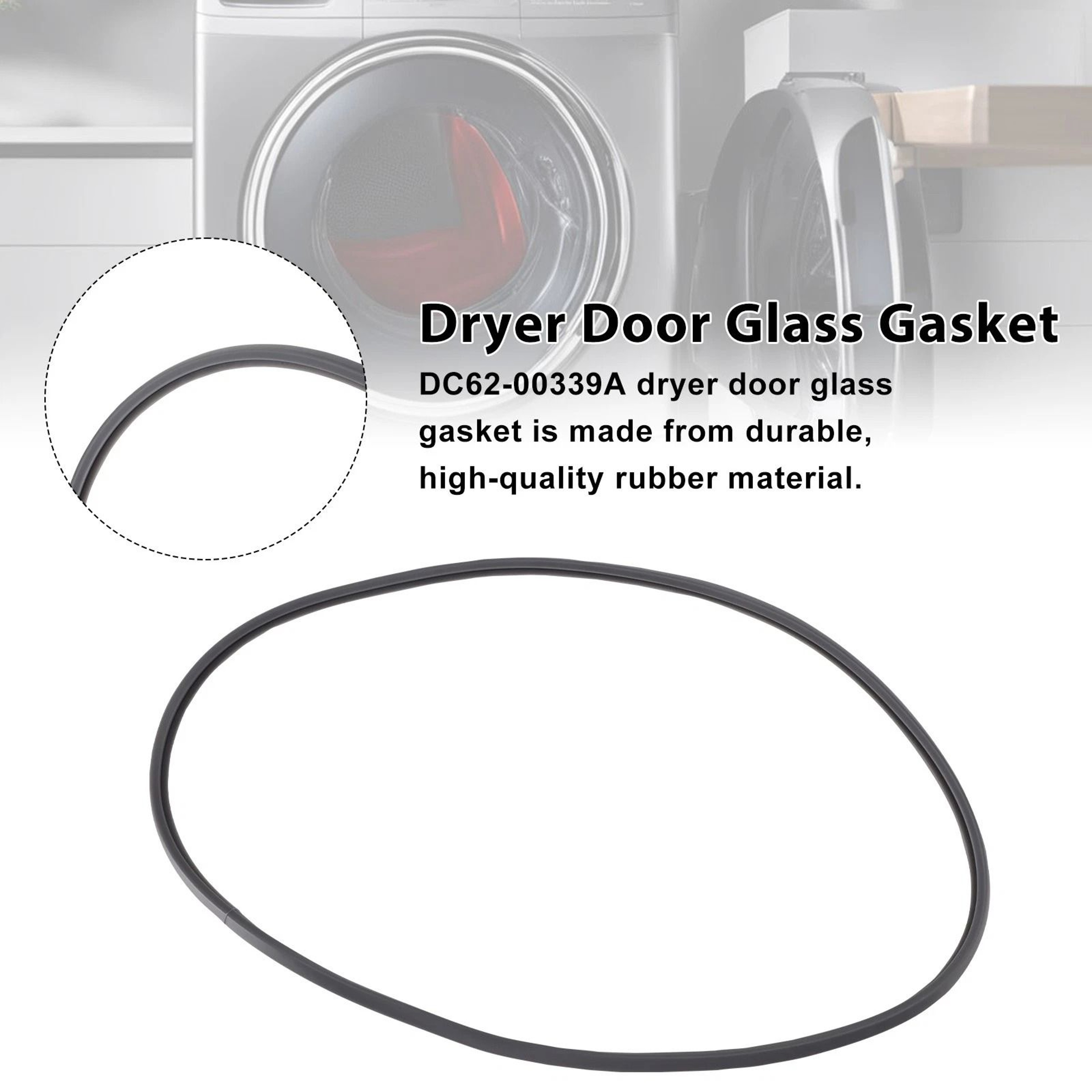 Samsung Dryer Door Glass Gasket Compatible Replacement Seal 8