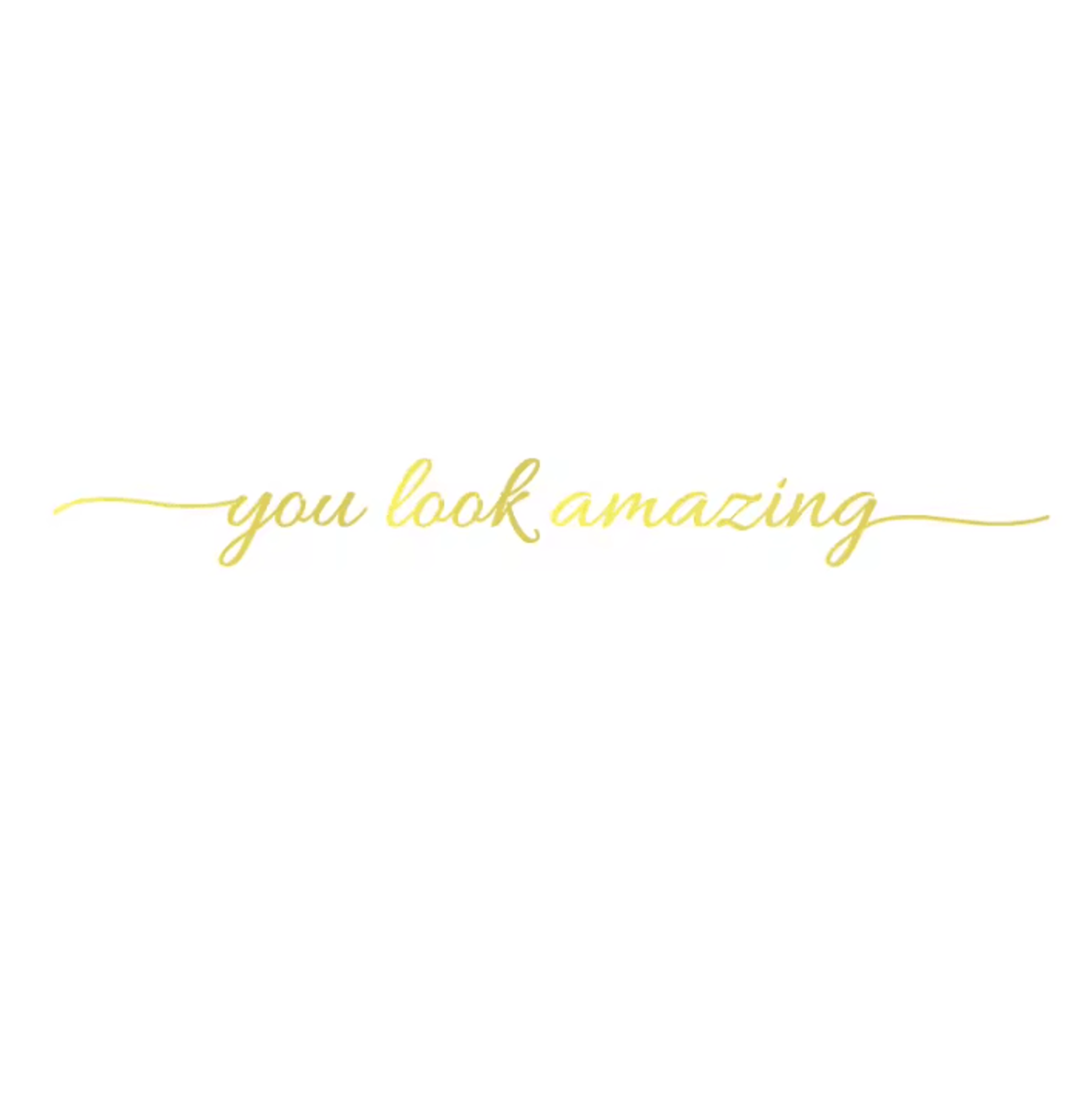 You Look Amazing Mirror Vinyl Decal  Motivational Bathroom  Bedroom Sticker 9