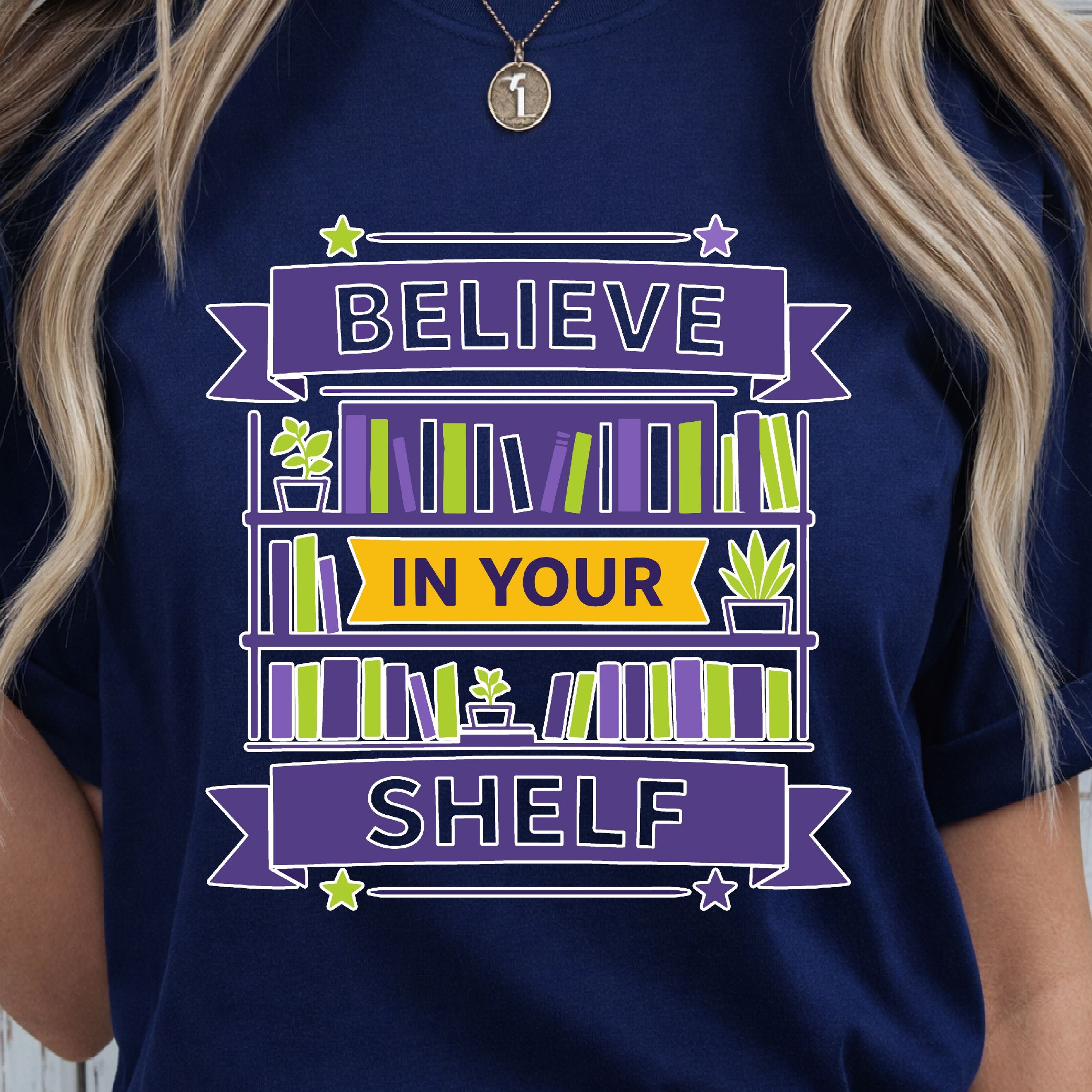 Believe In Your Shelf Shirt Motivational Quote TShirt Funny SelfLove Tee 3