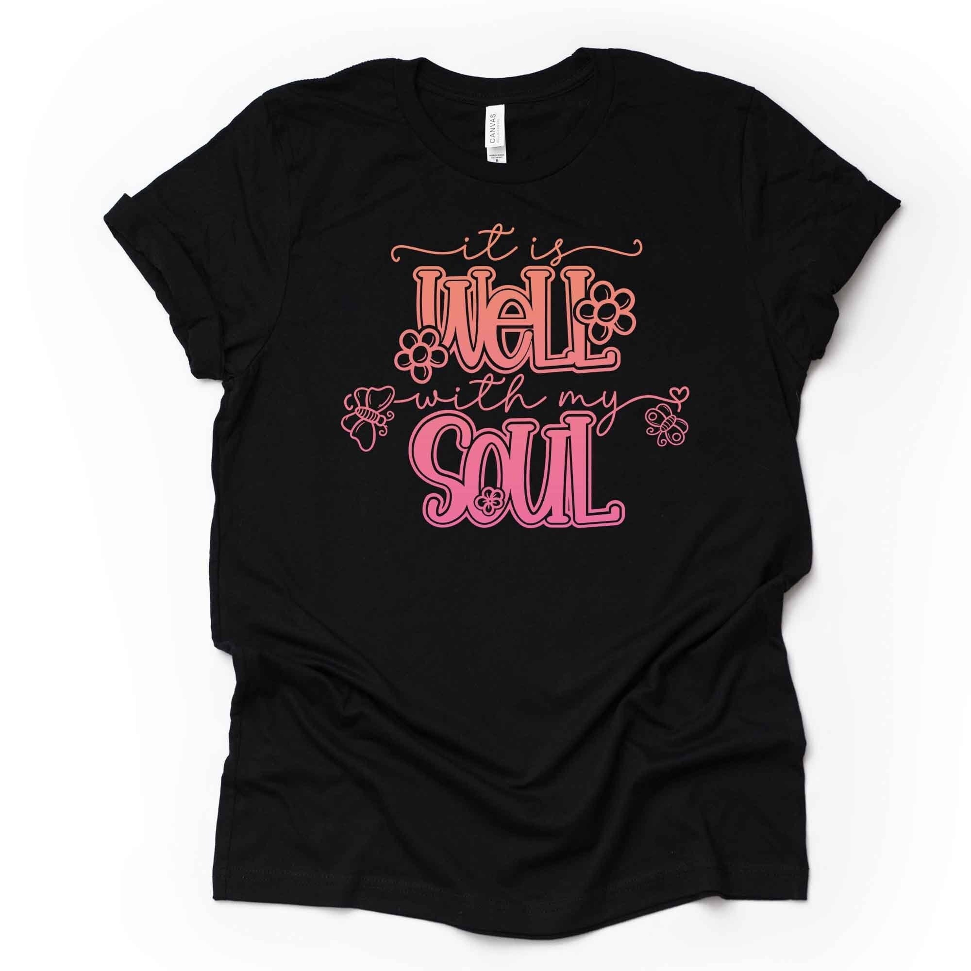 It Is Well With My Soul Christian Tee  Unisex Hymn Shirt 0