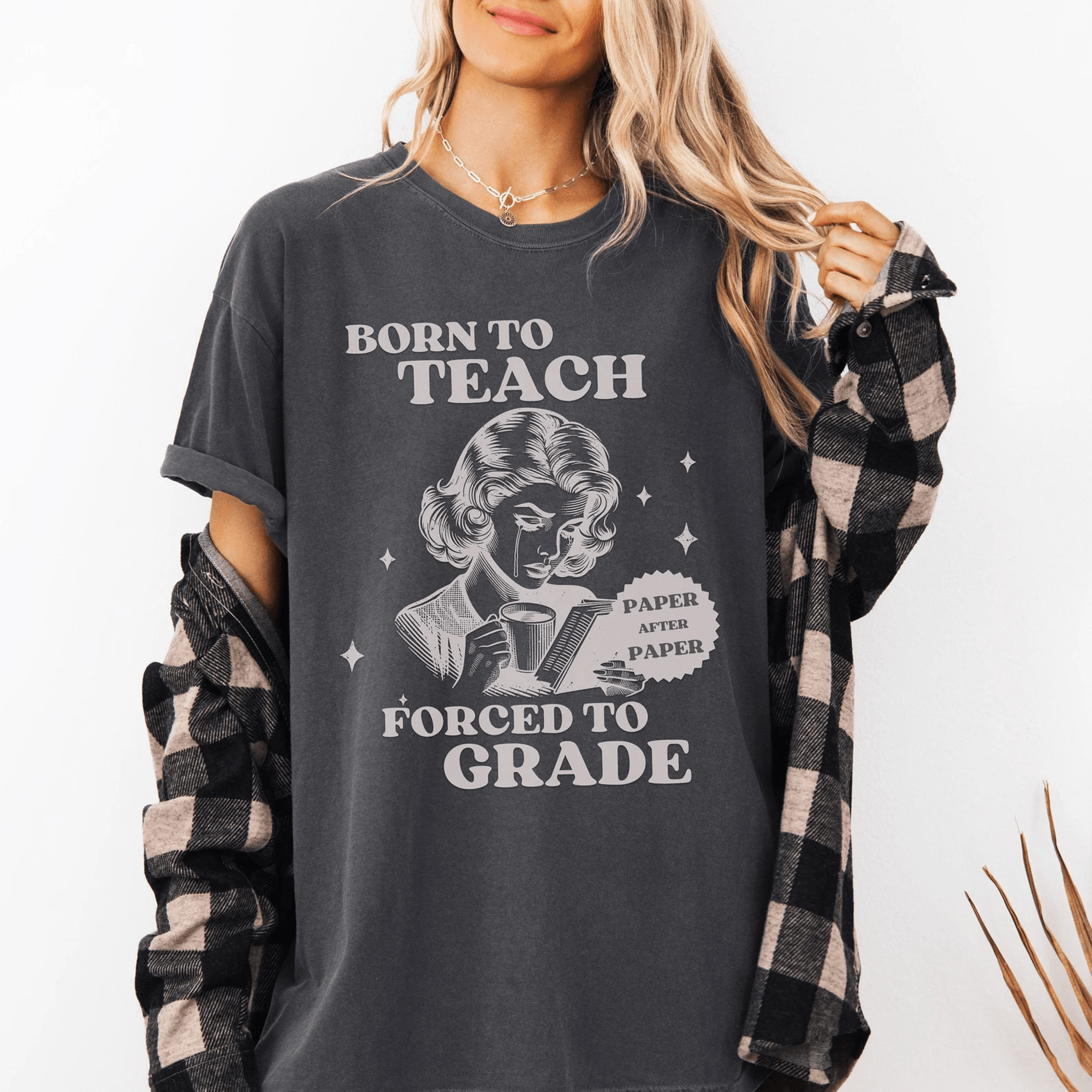 Funny Teacher Shirt Sarcastic Teacher Gift Comfort Colors Tee 4