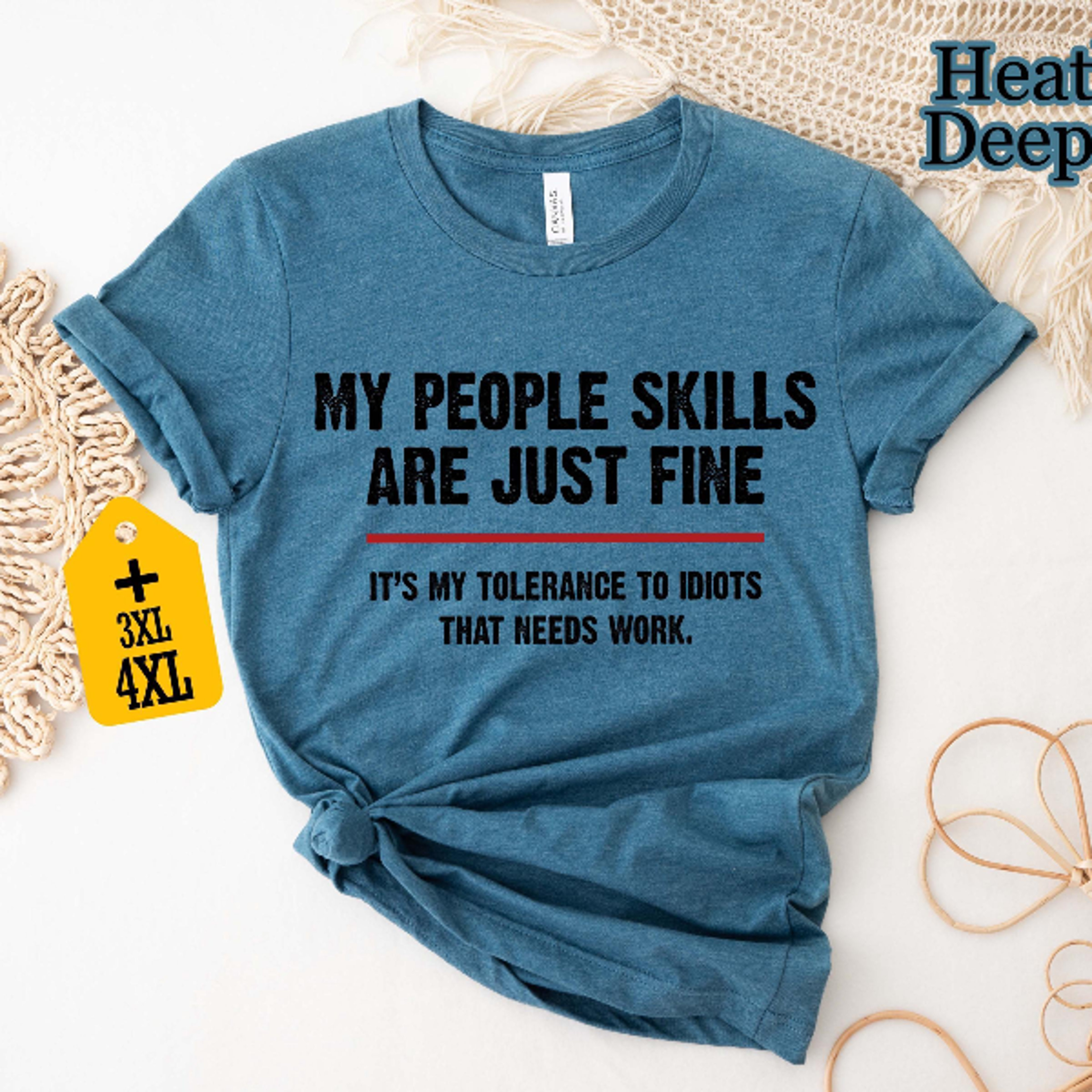 My People Skills Are Fine Shirt  Its My Tolerance To Idiots Tee Funny Sarcastic Gift For Men  Women