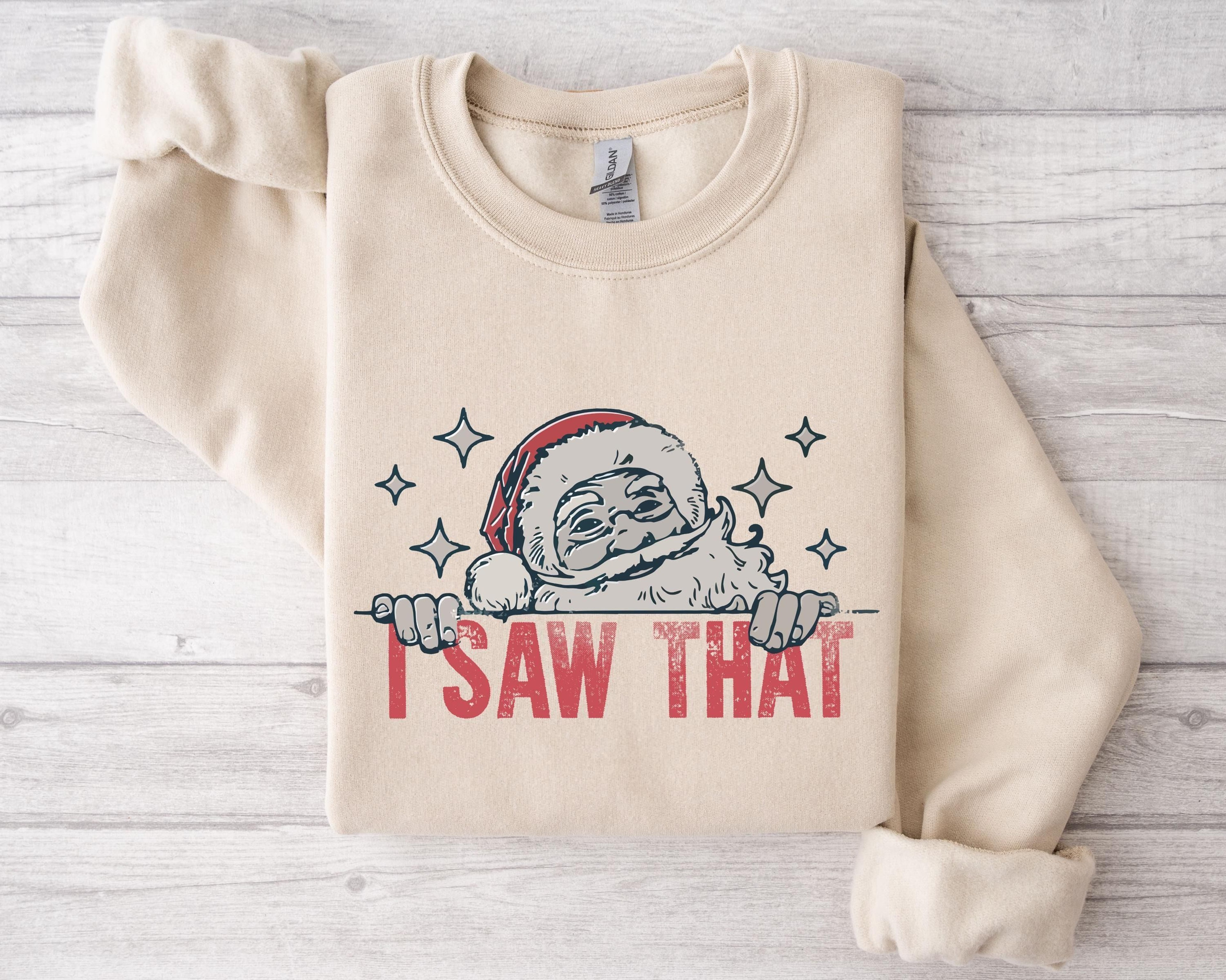 Funny Christmas Sweatshirt I Saw That Santa Claus Crewneck Holiday Sweatshirt For Women Retro Chris 1